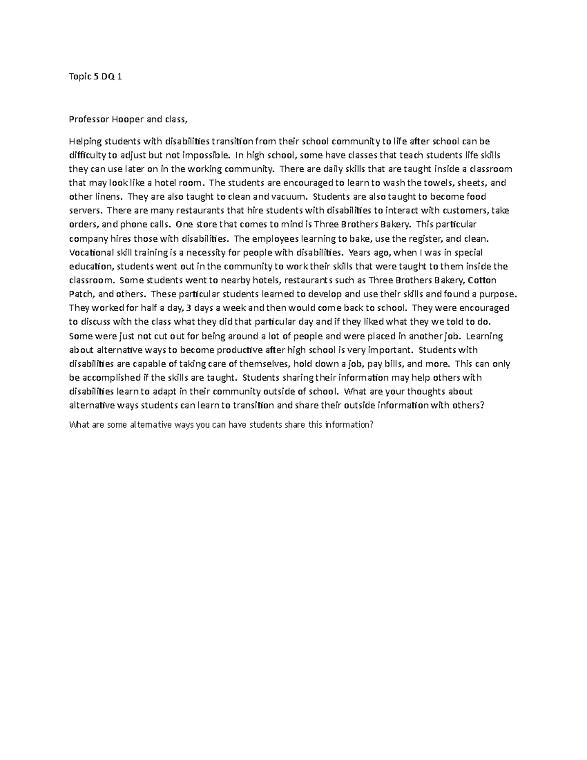 Topic 5 Discussion Question 1 - Topic 5 DQ 1 Professor Hooper and class ...