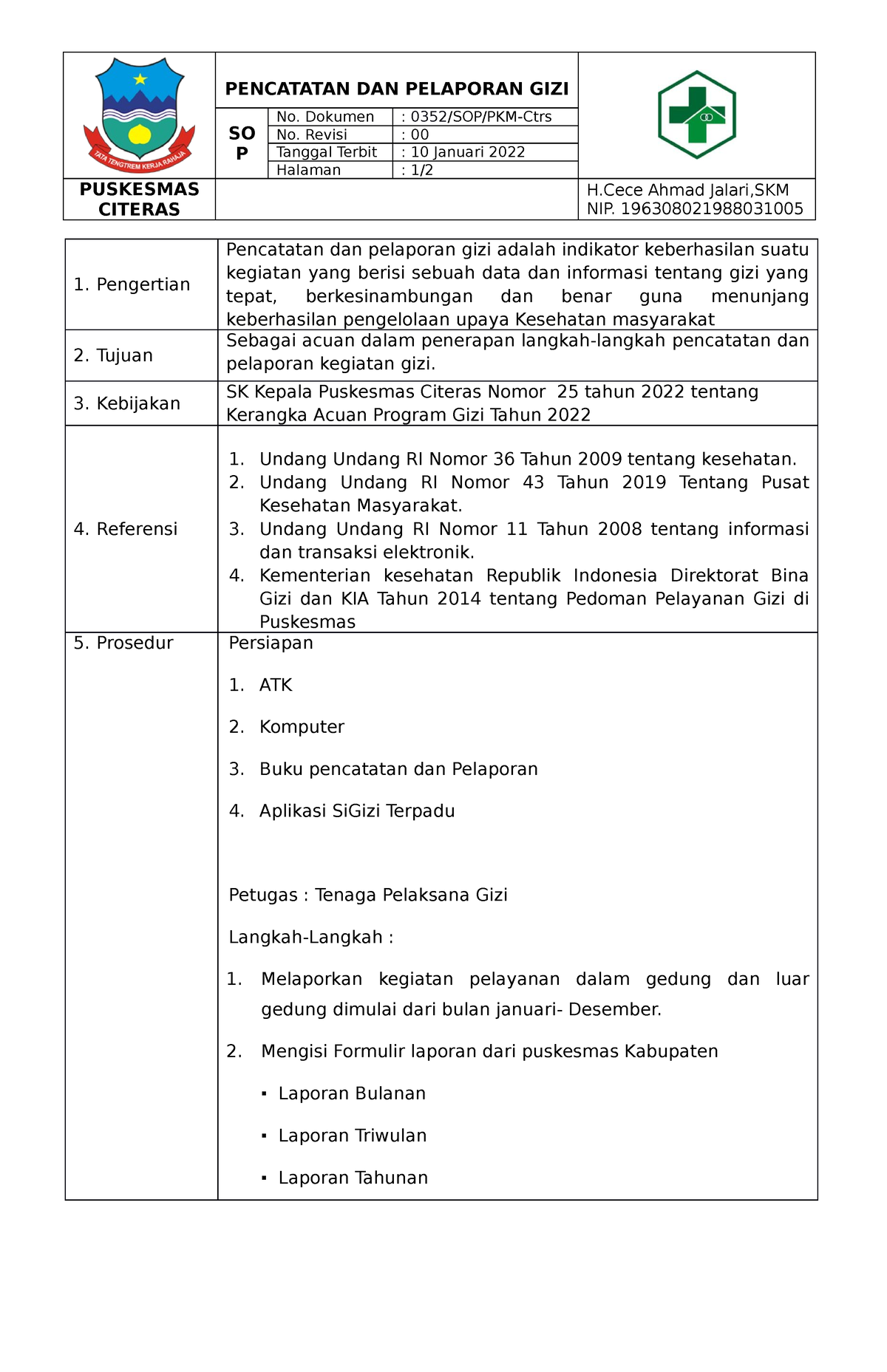 SOP Pencatatan DAN Pelaporan - PENCATATAN DAN PELAPORAN GIZI SO P No ...