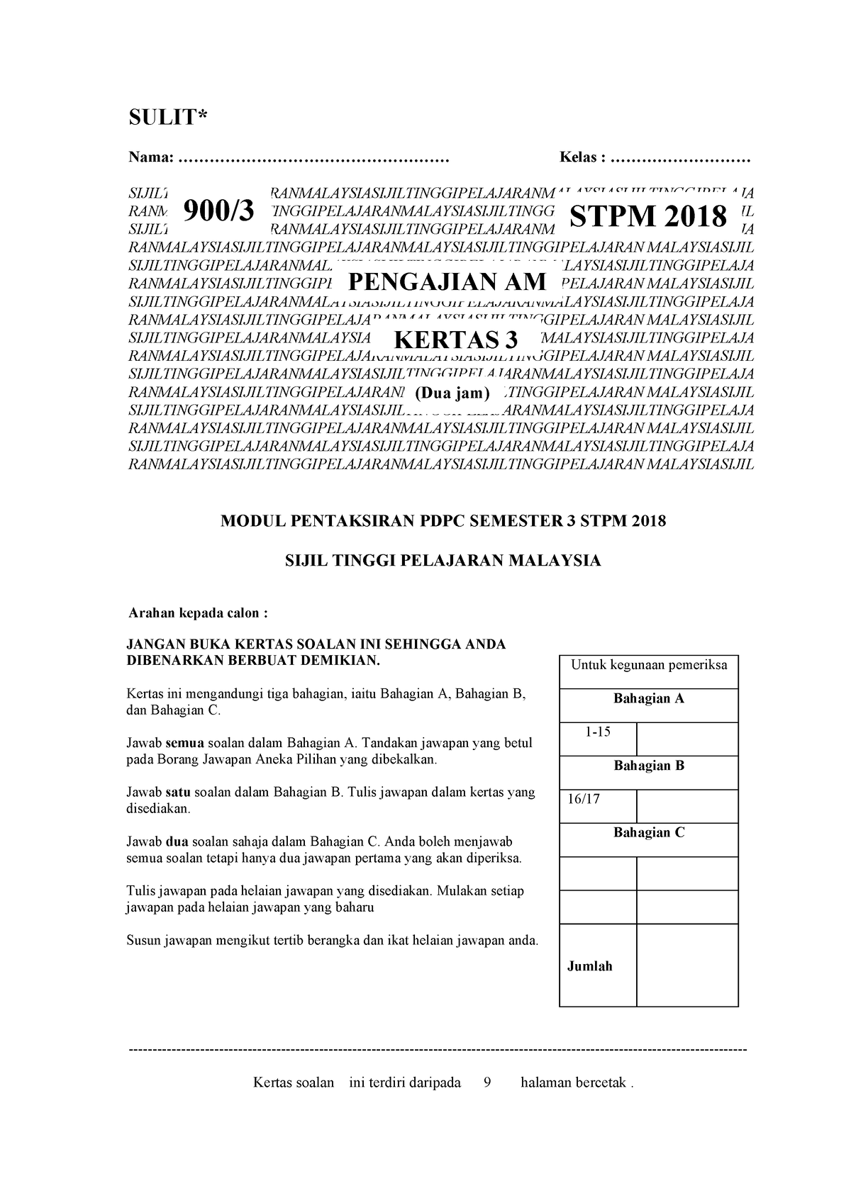 SEM 3 - 650 Soalan Pengajian AM S3 2018 - SULIT* Nama: - Studocu