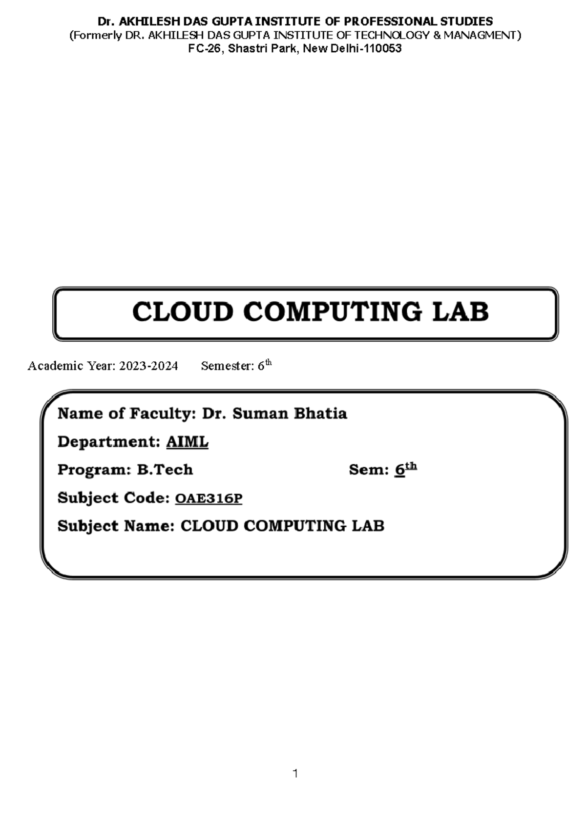 Cloud Computing Lab Manual Lab1.docx - (Formerly DR. AKHILESH DAS GUPTA ...