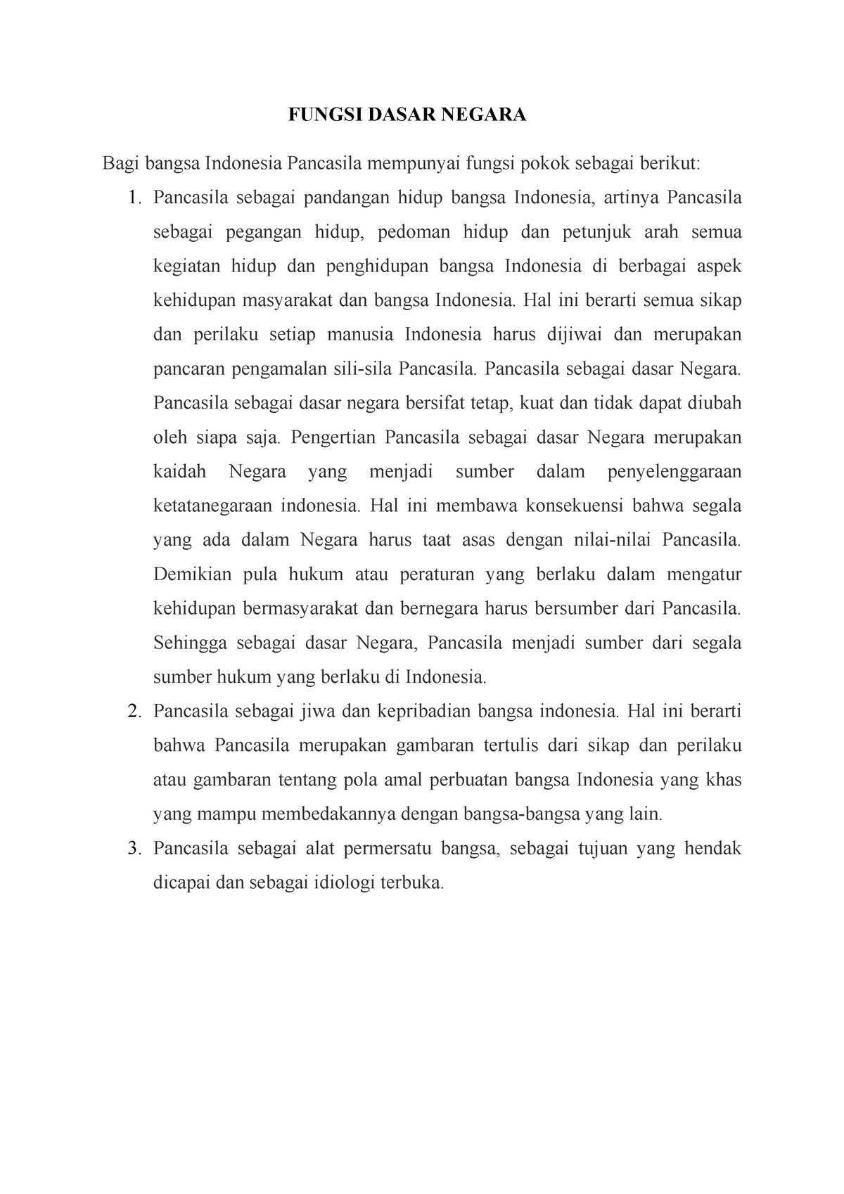 Fungsi Dasar Negara Fungsi Dasar Negara Bagi Bangsa Indonesia