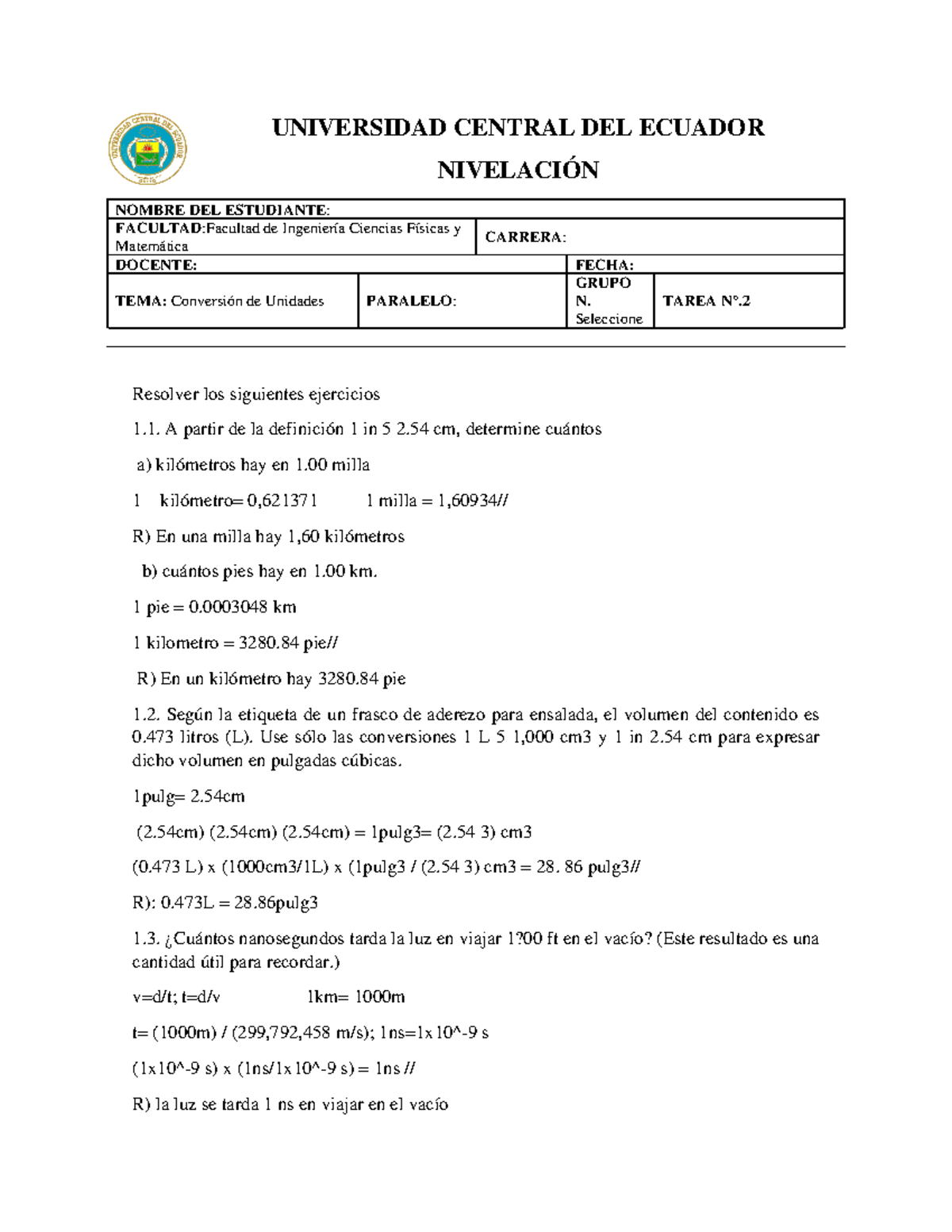 Cuanto Equivale 1 Milla En Kilometros Conversión de Unidades - UNIVERSIDAD CENTRAL DEL ECUADOR NIVELACIÓN NOMBRE  DEL ESTUDIANTE: - StuDocu