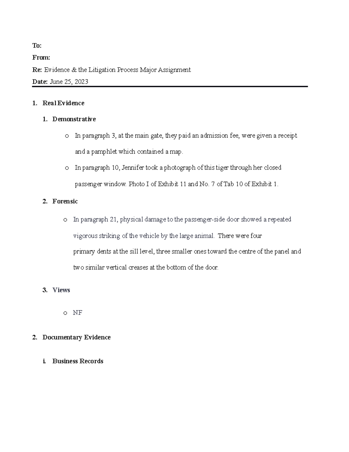 major assignment - To: From: Re: Evidence & the Litigation Process ...