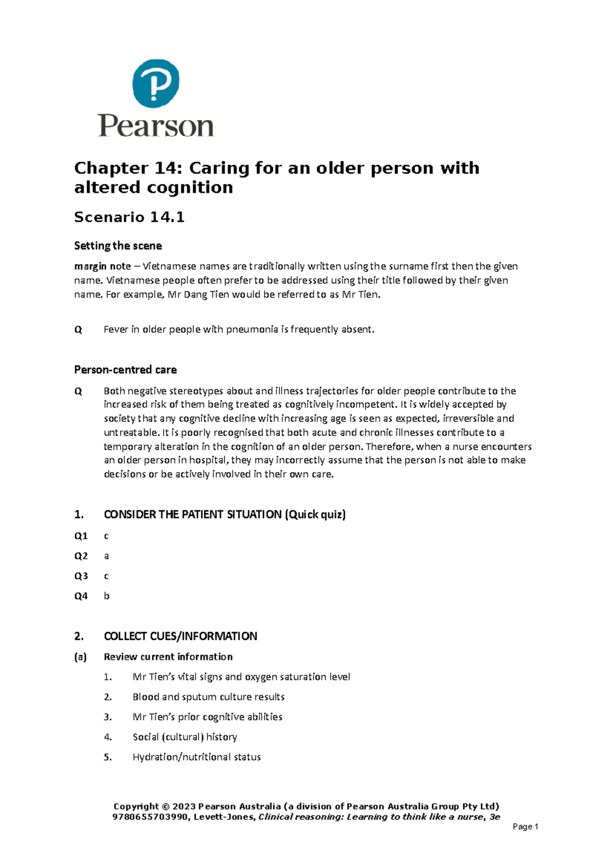 Chapter 14 Answers Clinical Reasoning Learning to think like a nurse 3rd edition Chapter 14