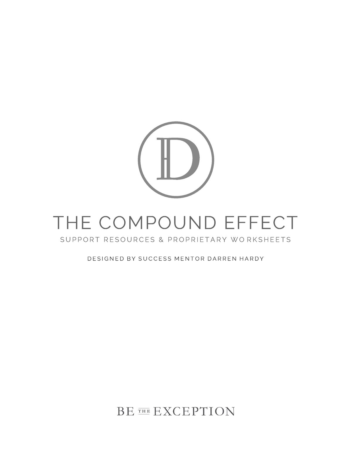 The Compound Effect Worksheets Darren Hardy The Compound Effect Support Resources Amp Studocu