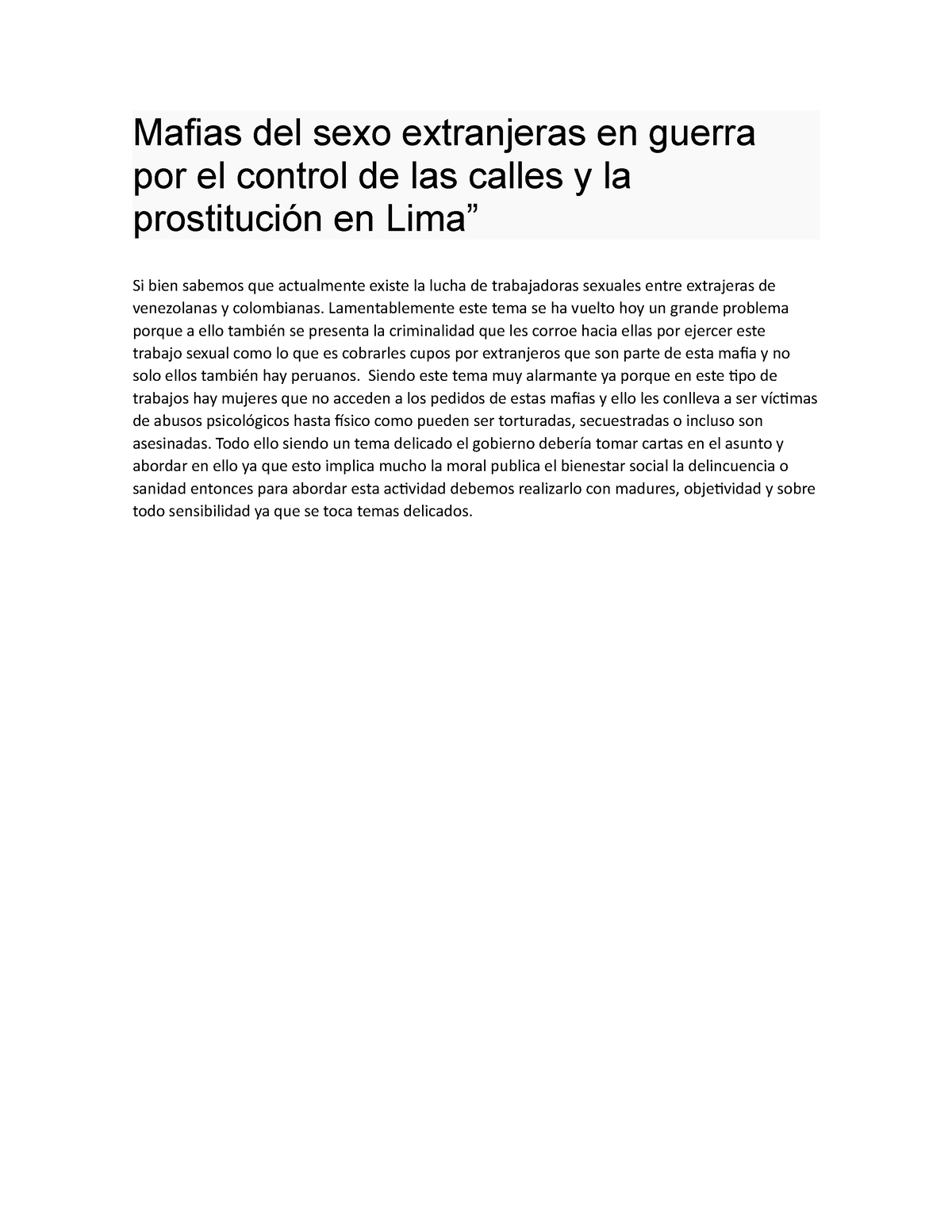 Mafias Del Sexo Extranjeras En Guerra Por El Control De Las Calles Y La Prostitución En Lima 