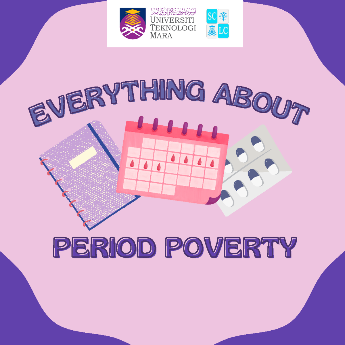 PR - Period Poverty Poster - PERIOD POVERTYPERIOD POVERTY E V E R YT ...