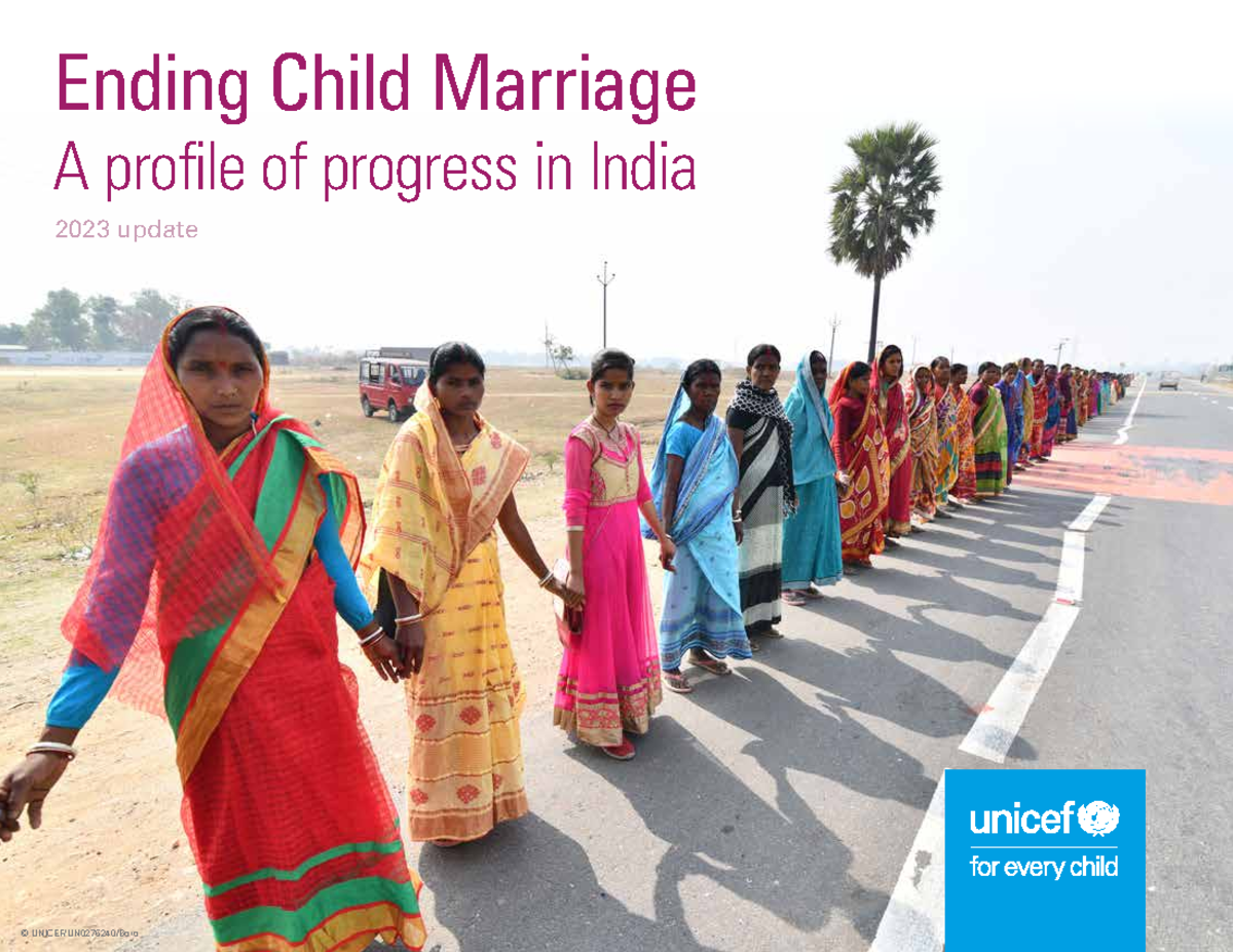Ending Child Marriage-profile of progress in India 2023 - Ending Child ...