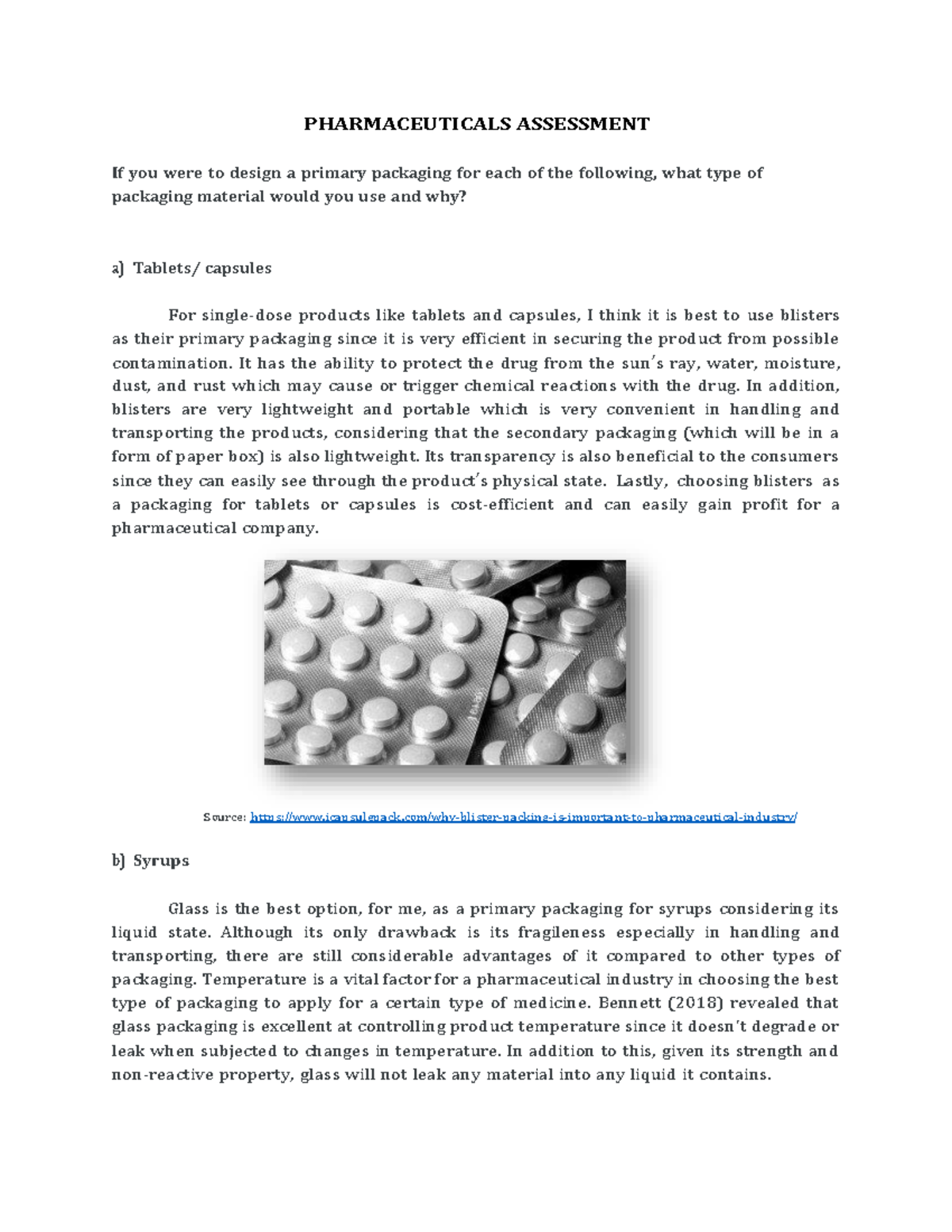 Pharmaceuticals Assessment - PHARMACEUTICALS ASSESSMENT If you were to ...
