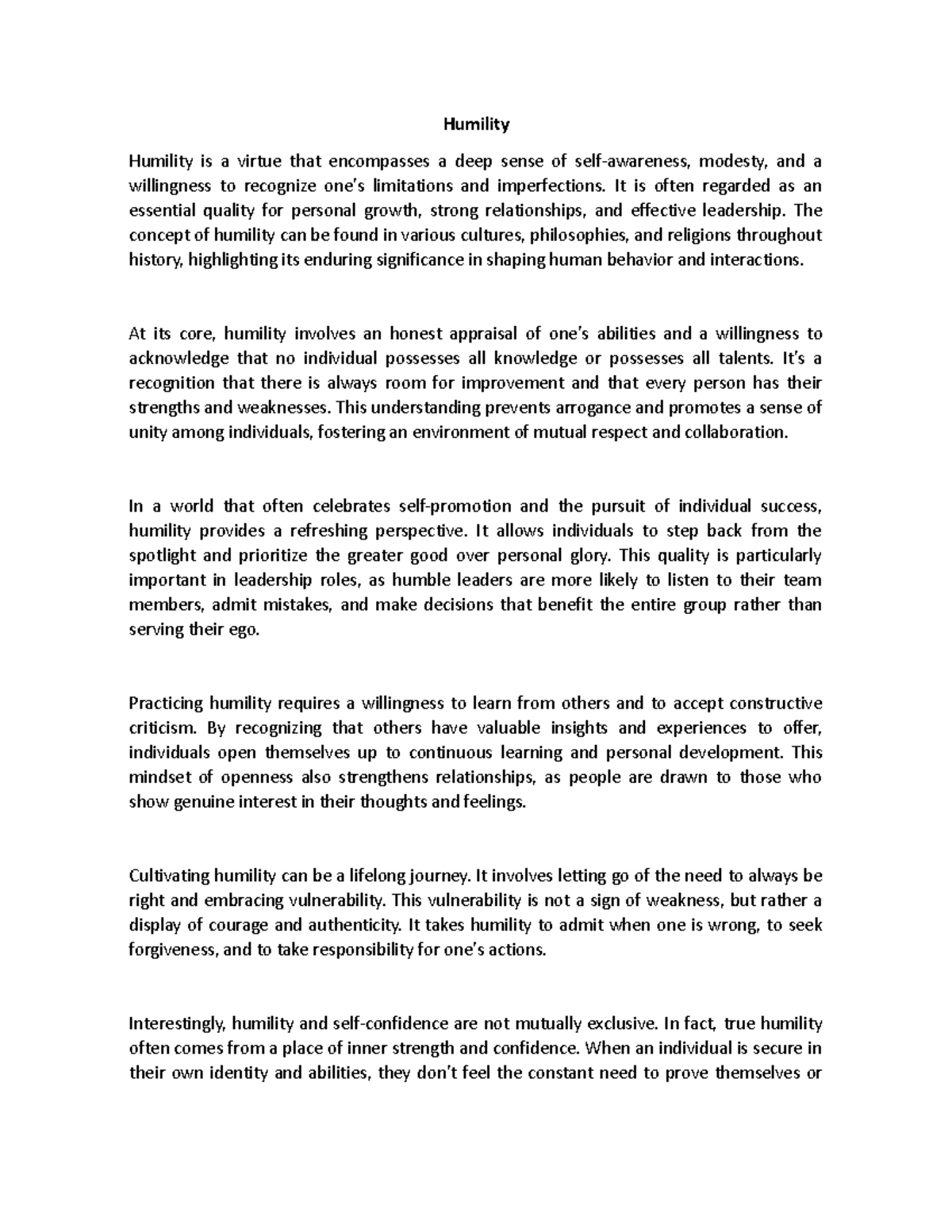 Humility - Humility Humility is a virtue that encompasses a deep sense ...