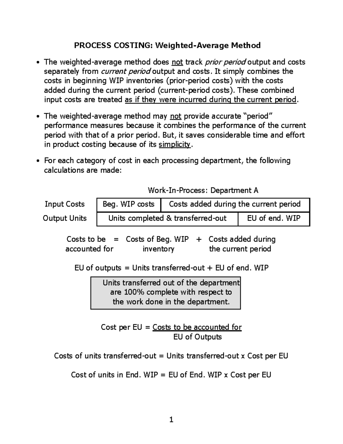 Weighted Average Method In Process Costing [Handout] Process Costing - Weighted Average - PROCESS COSTING