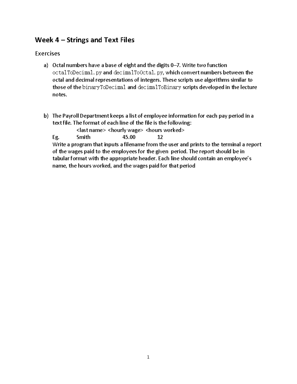Lab 4 - its good - 1 Week 4 – Strings and Text Files Exercises a) Octal ... image.