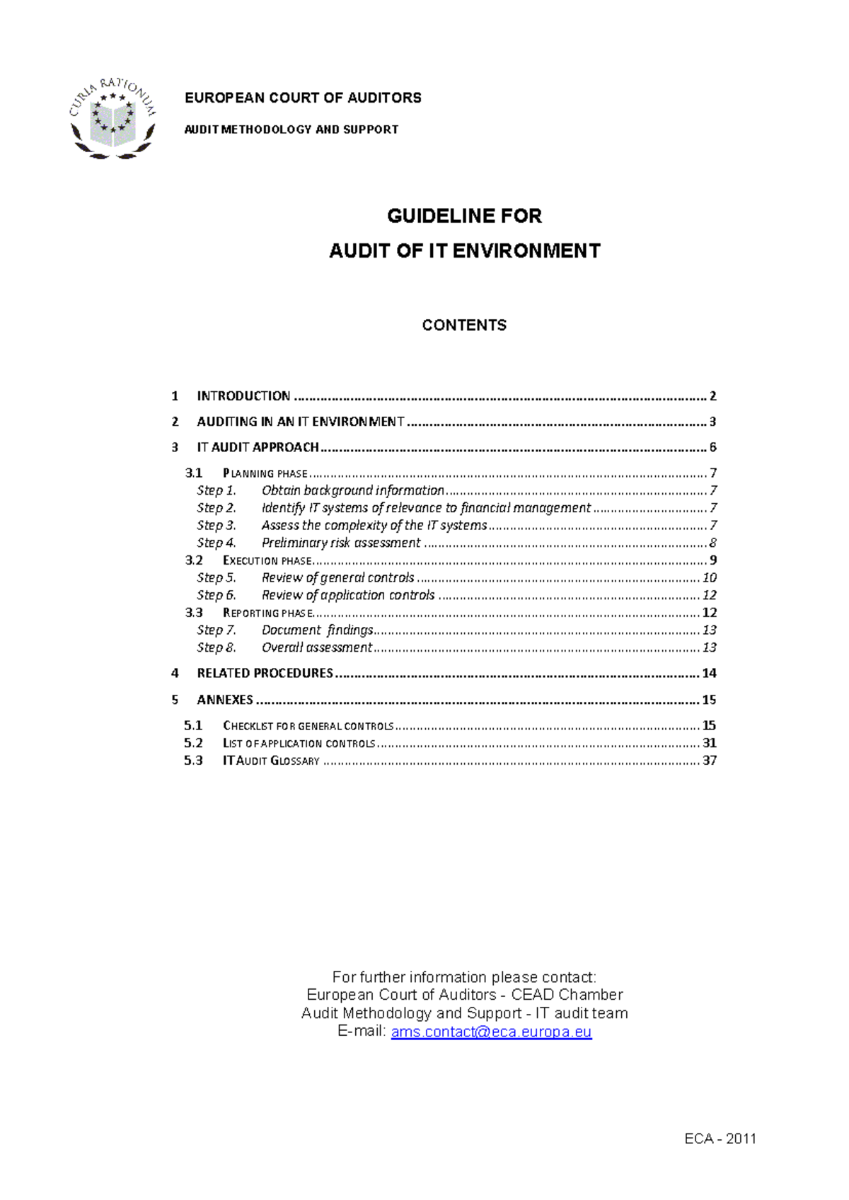 I IT audit notes - ECA - 2011 EUROPEAN COURT OF AUDITORS AUDIT ...