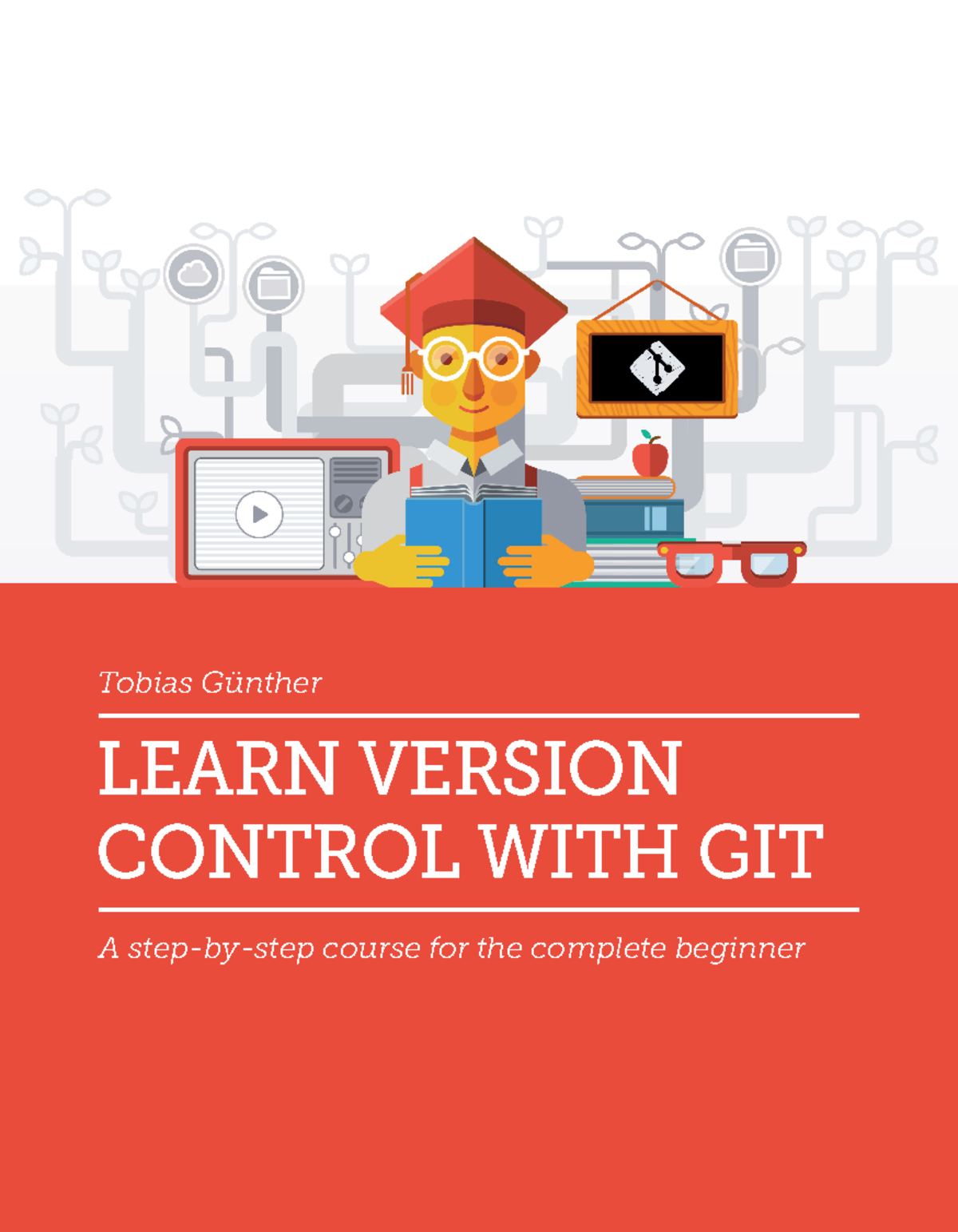 Ebook-learn Version Control With Git- Sample - LEARN VERSION CONTROL ...