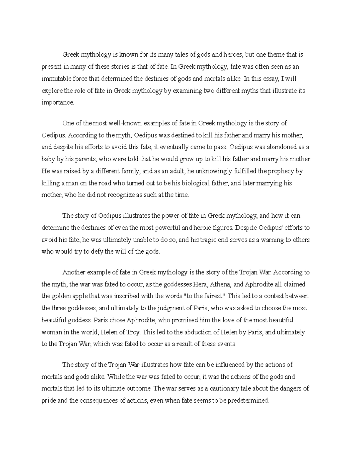 Discuss the role of fate in Greek mythology, citing examples from at ...