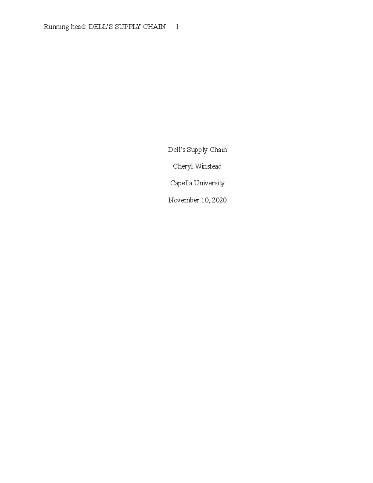 BUS-FP3022 Winstead Cheryl Assessment 2-2 - Running head: DELL’S SUPPLY ...
