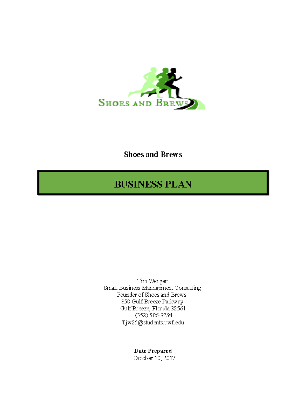 Shoes and Brews Final Business Plan Shoes and Brews BUSINESS PLAN Tim