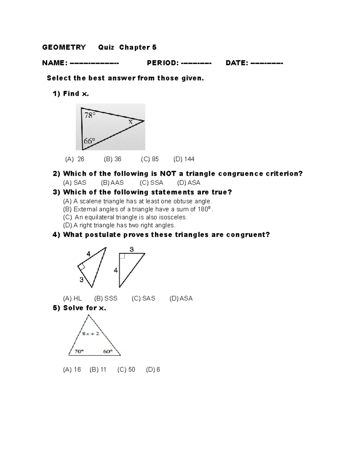 Chapter 5 Quiz - I love it - GEOMETRY Quiz Chapter 5 NAME: - PERIOD ...