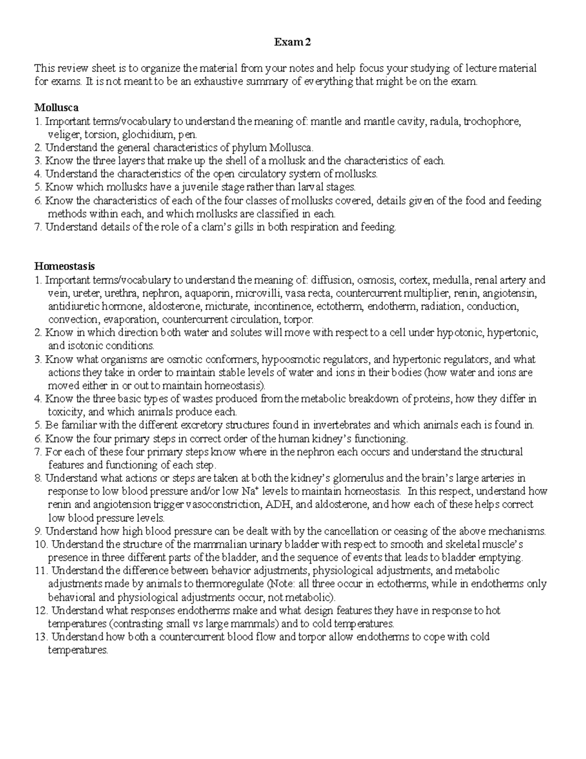 Exam 2 Mollusca, Homeostasis, Respiration, Arthropoda, Circulation
