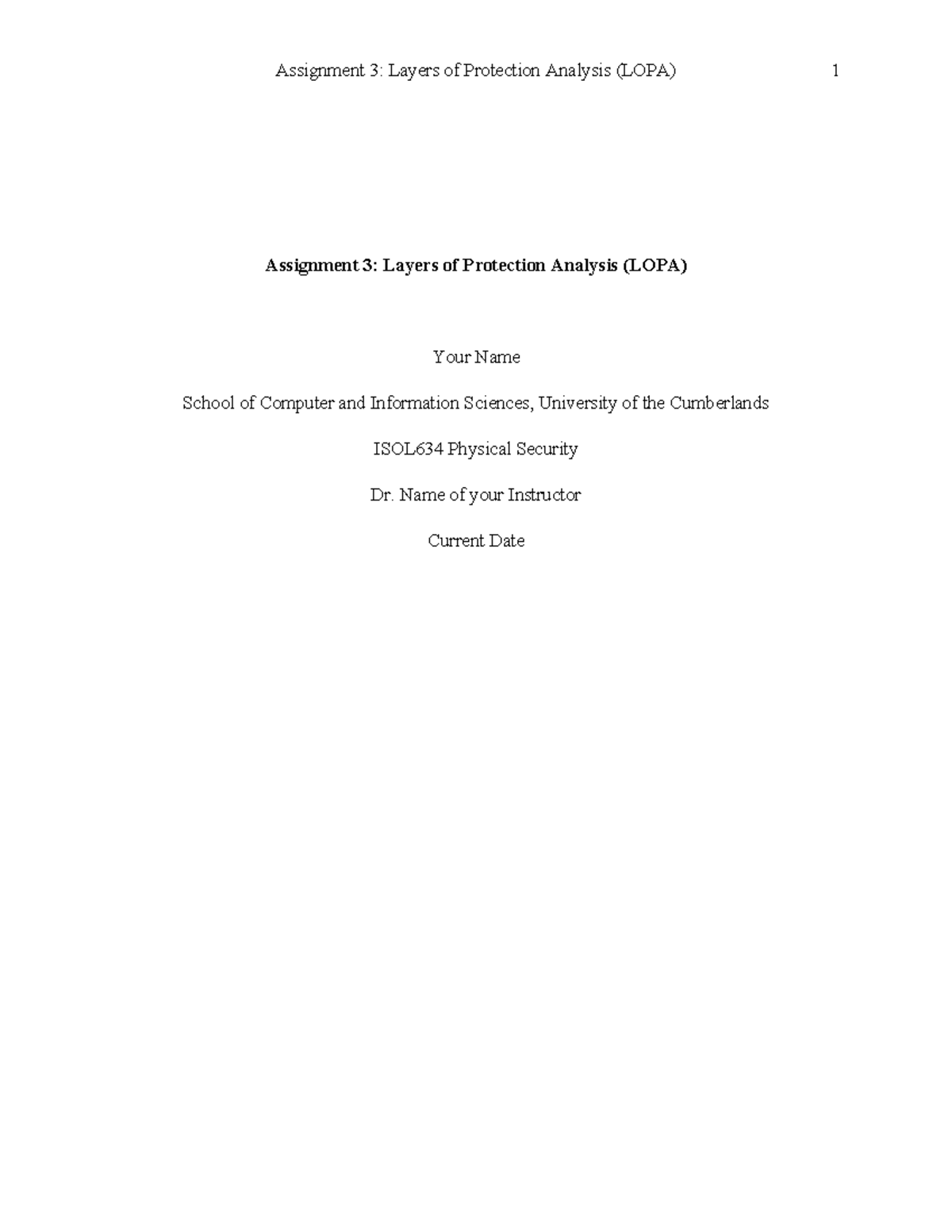 Assignment 3 Layers of Protection LOPA Analysis Template Assignment 3