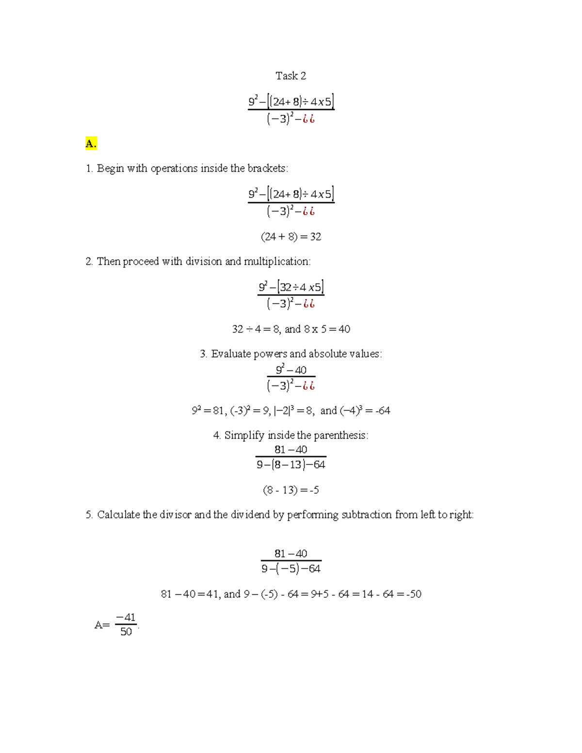 Finite Math task 2 - task 2 - Task 2 9 2 – [ ( 24 + 8 ) ÷ 4 x 5 ] (− 3 ...