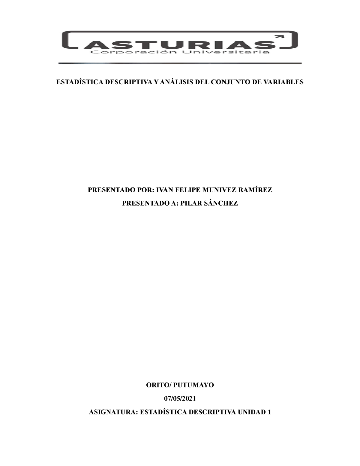 Solucion Caso Practico 1 - ESTADÍSTICA DESCRIPTIVA Y ANÁLISIS DEL ...