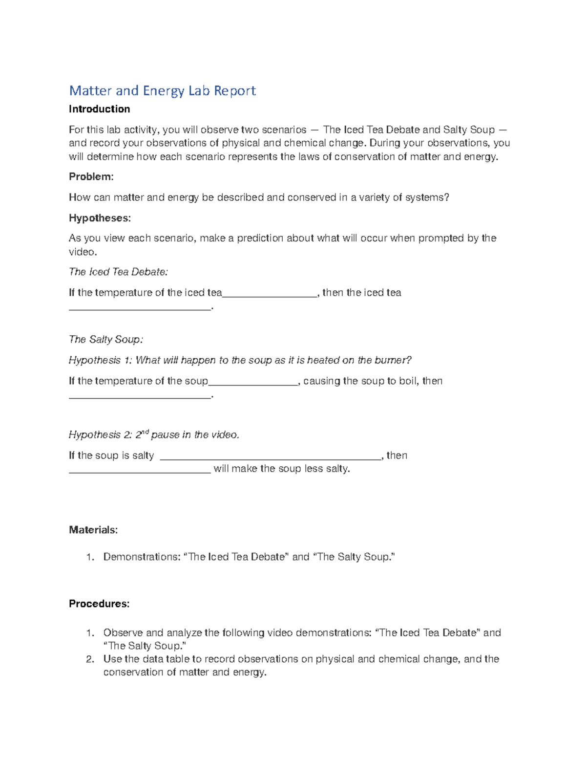 Copy of matter energy lab report 2023 - Matter and Energy Lab Report ...