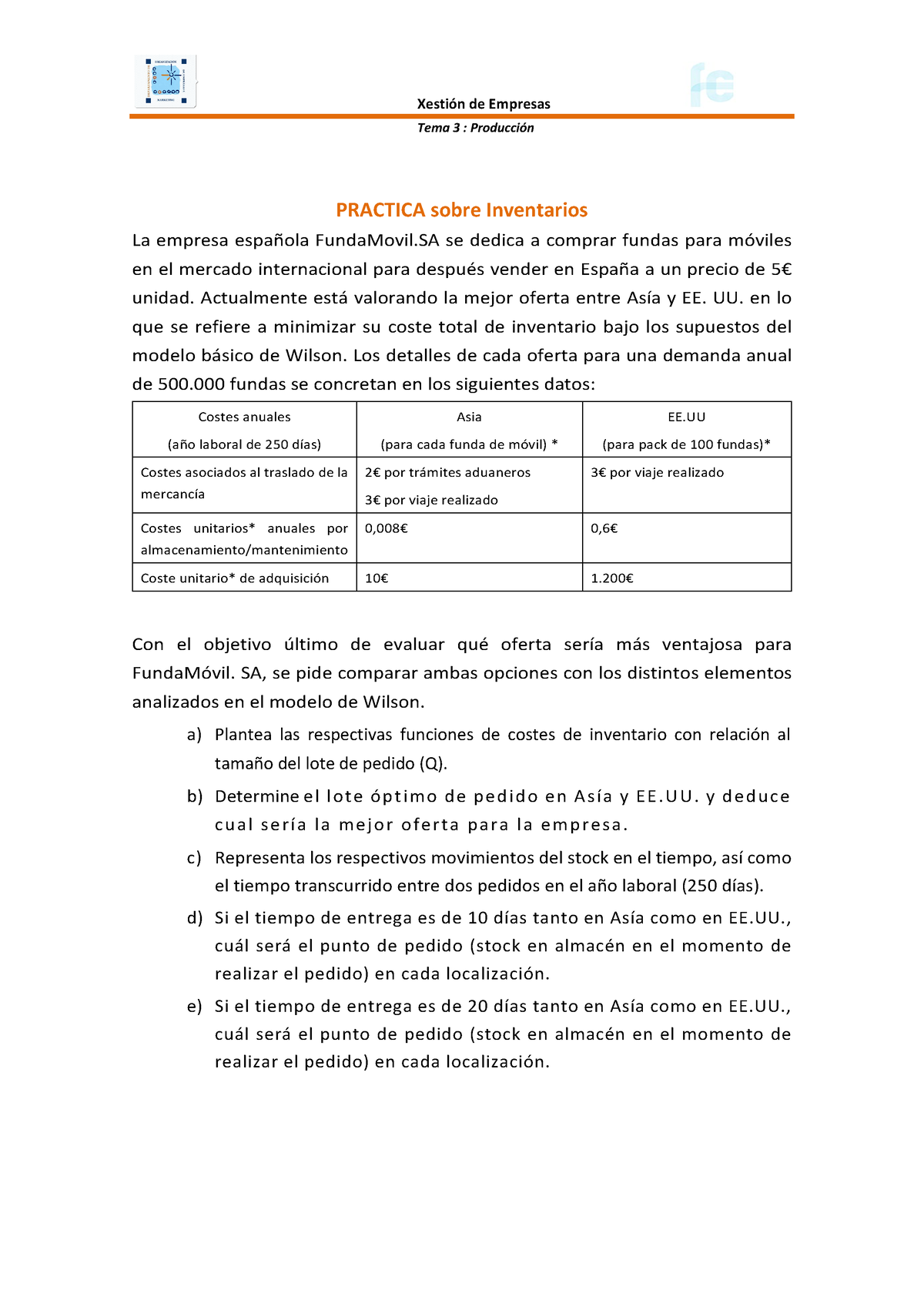 Práctica Inventarios Xestión De Empresas Tema 3 Producción Practica Sobre Inventarios La 7454