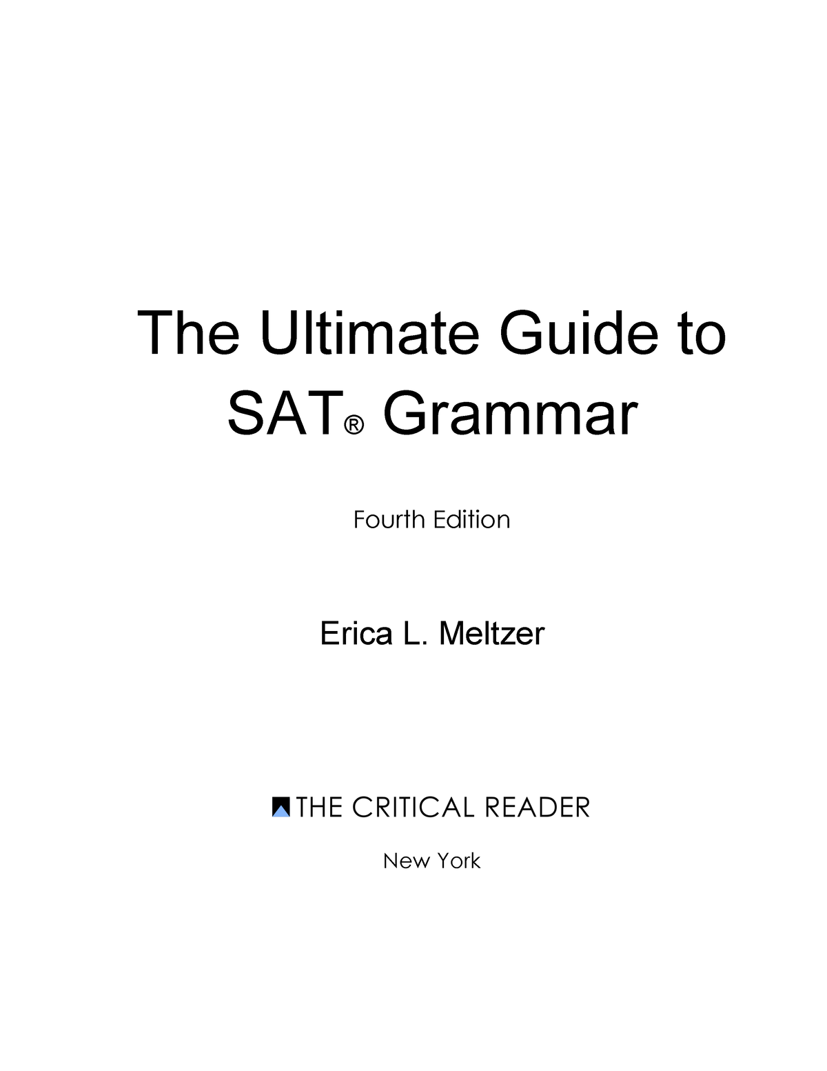 ug4-preview-sat-grammar-the-ultimate-guide-to-sat-grammar-fourth-edition-erica-l-meltzer