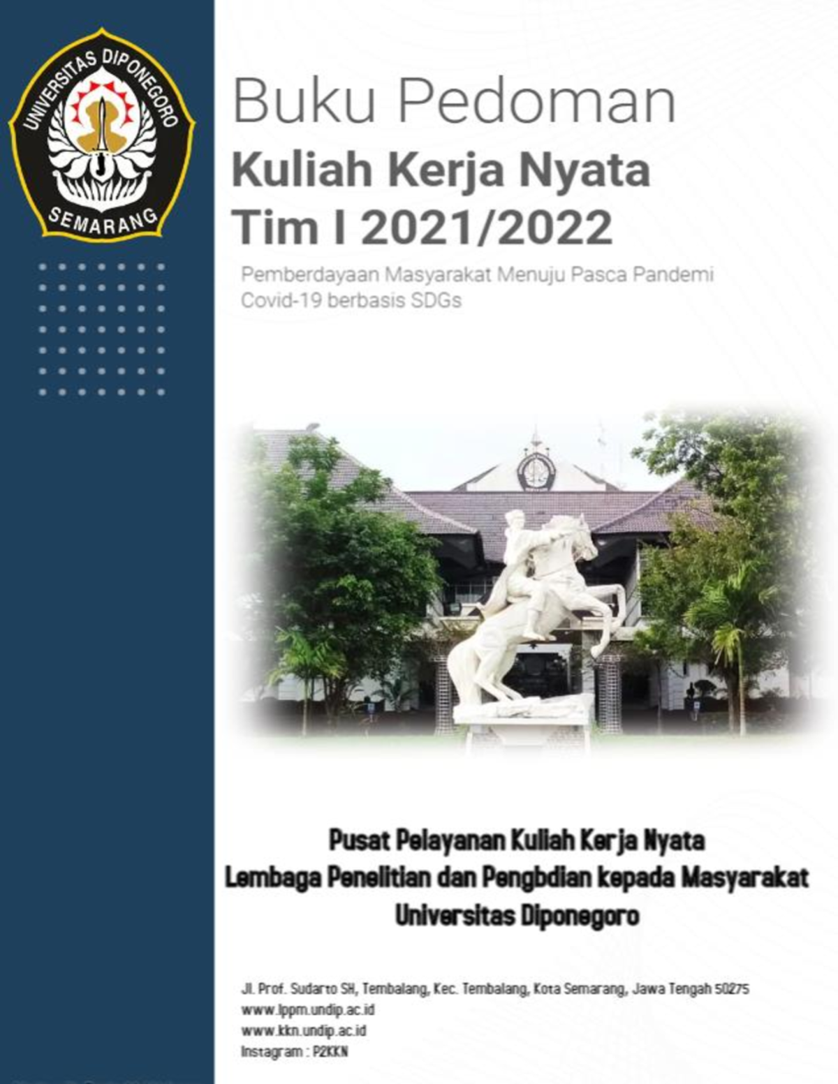 Buku Pedoman KKNTim I 2021-2022 - T A 202 1 /202 T A 202 1 /202 2 KATA ...