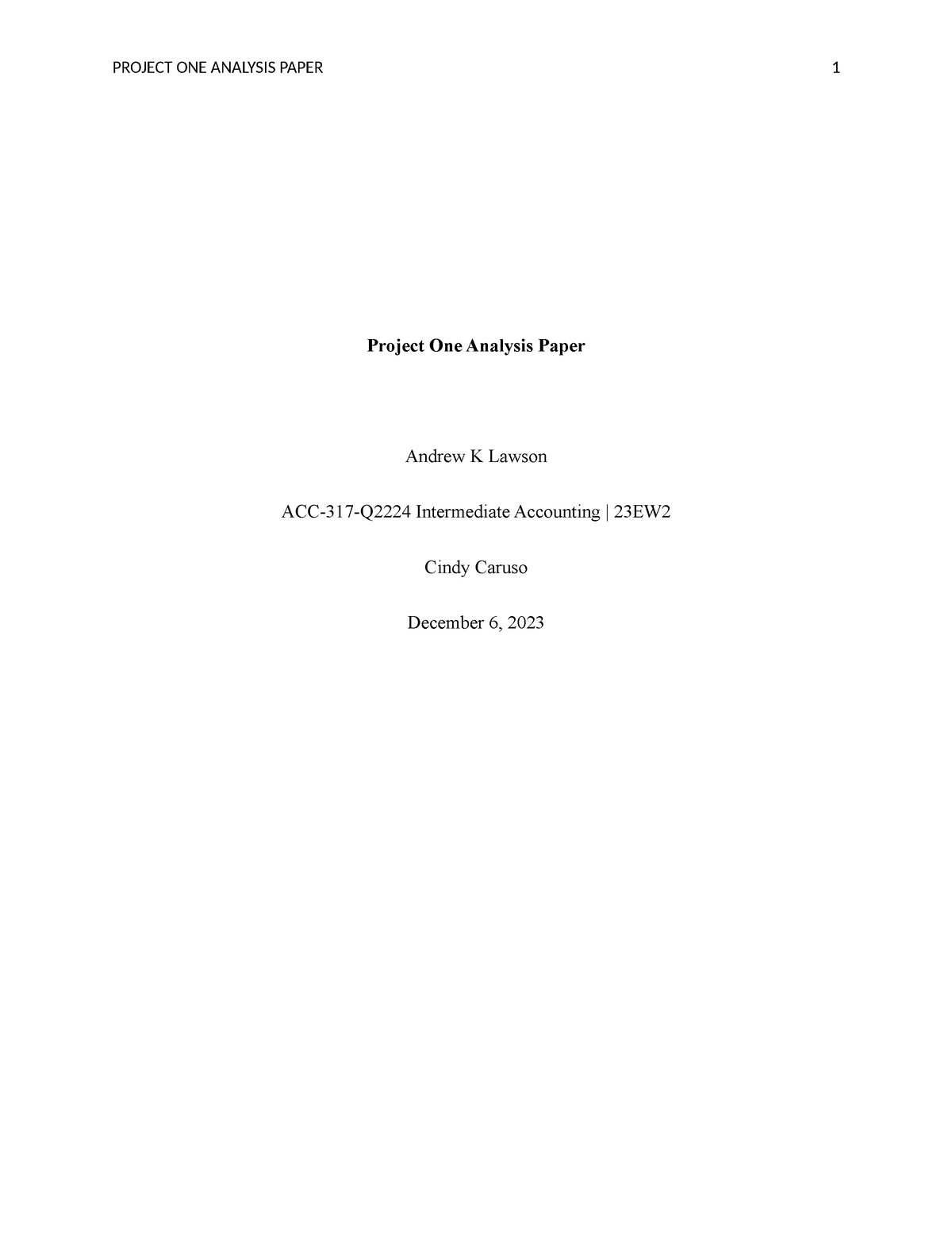 Balance sheets - analysis paper for Project One - Project One Analysis ...