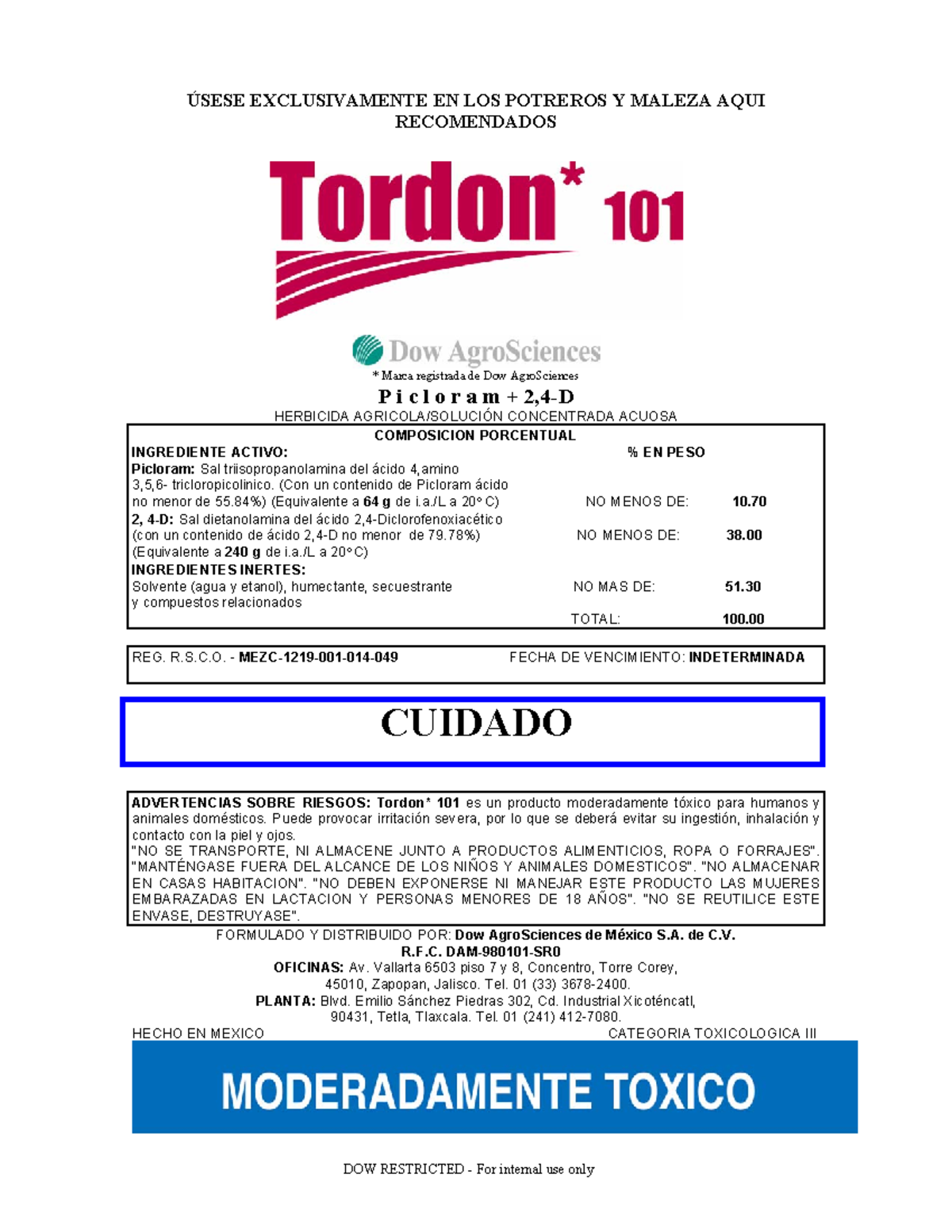 Tordon 101 Ficha Tecnica - ÚSESE EXCLUSIVAMENTE EN LOS POTREROS Y ...