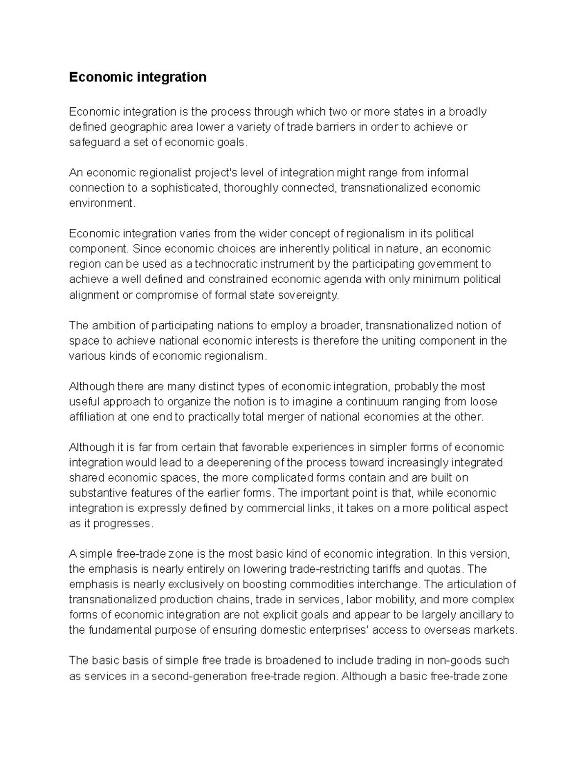 Economic integration - Economic integration Economic integration is the ...
