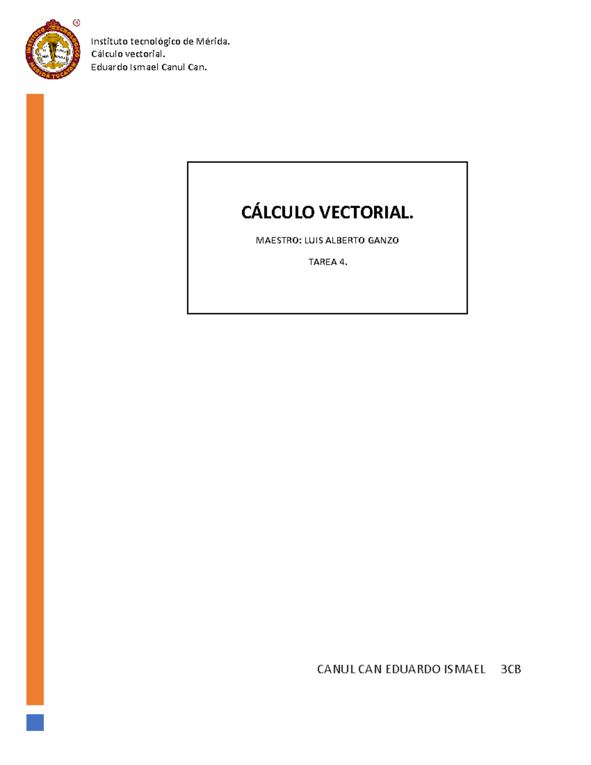 Tarea 4 - Warning: TT: Undefined Function: 32 Instituto Tecnológico De ...