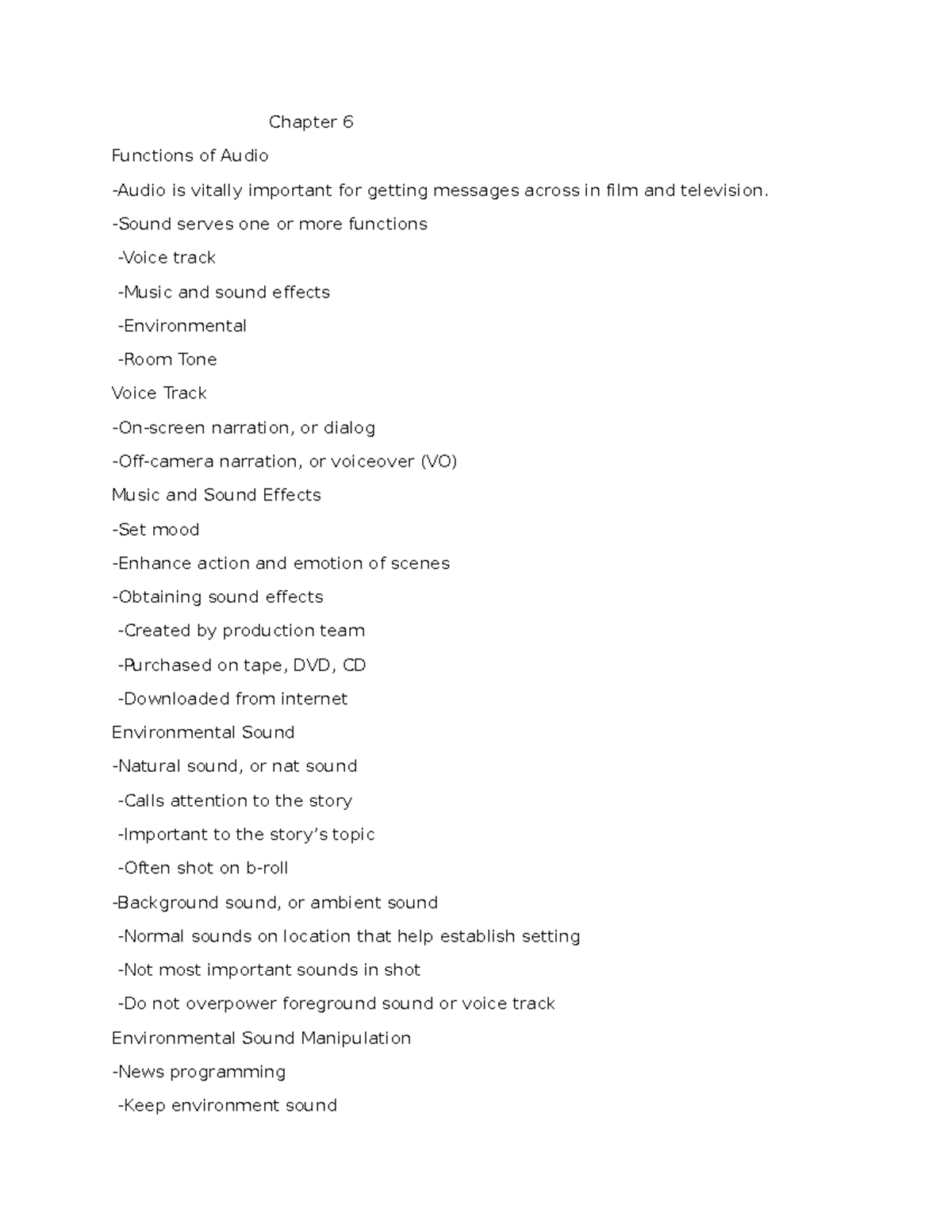 Chapter 6 Notes - Chapter 6 Functions of Audio -Audio is vitally ...