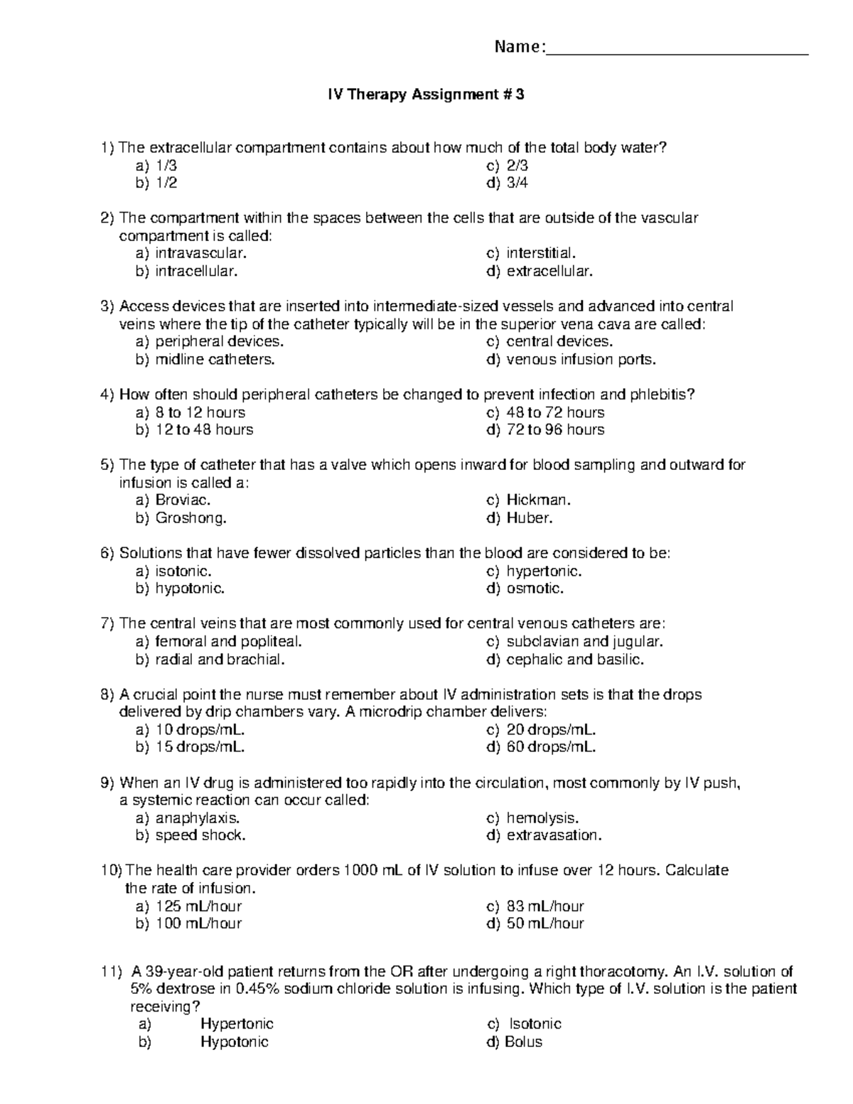 Assignment 3 IV Therapy Quiz IV Therapy Assignment 3 The