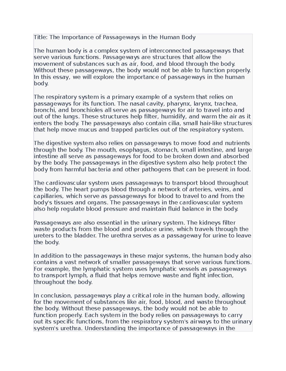 The Importance of Passageways in the Human Body Passageways are