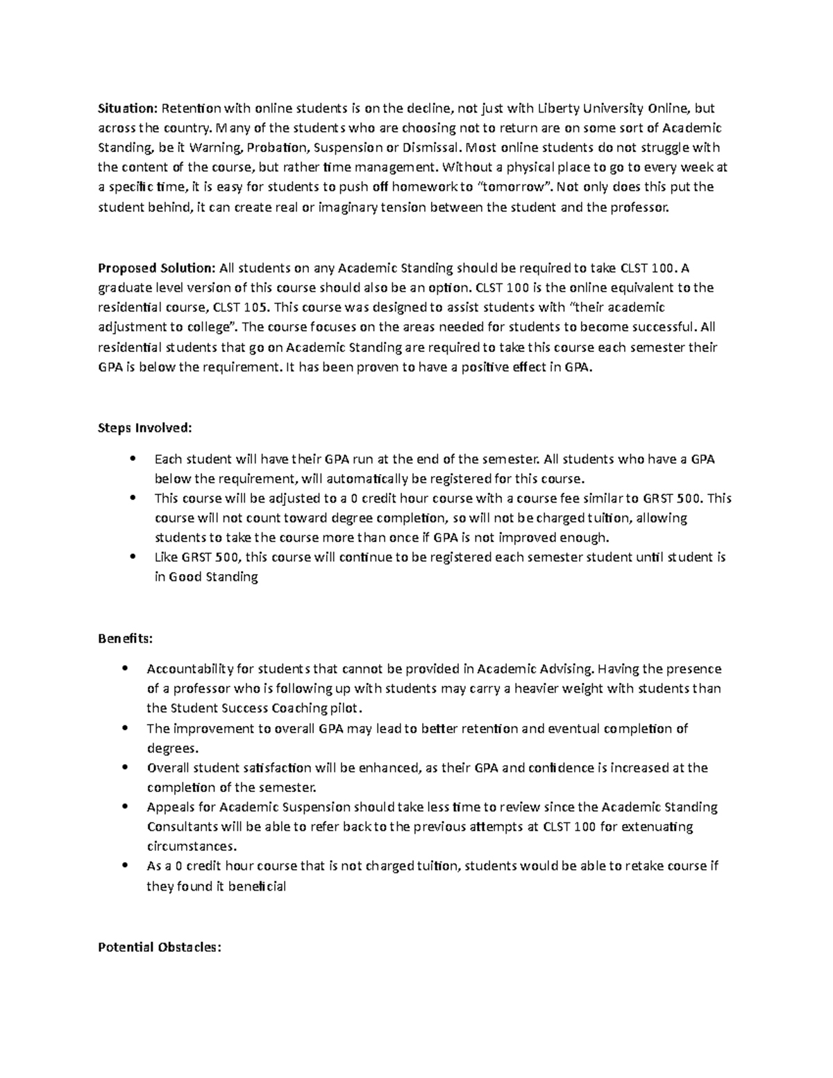 CLST 100 Proposal - Notes - Situation: Retention with online students ...