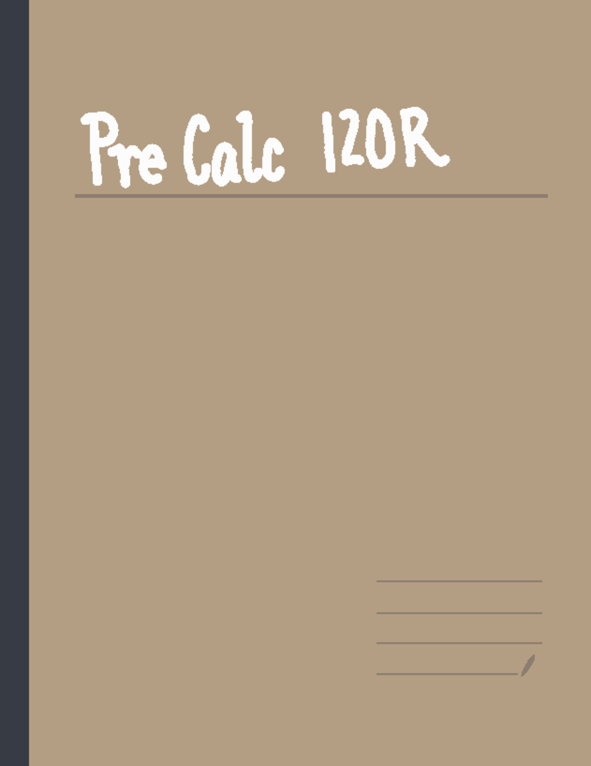 Pre Calc 120R Lecture notes and class examples for Math120R Pre