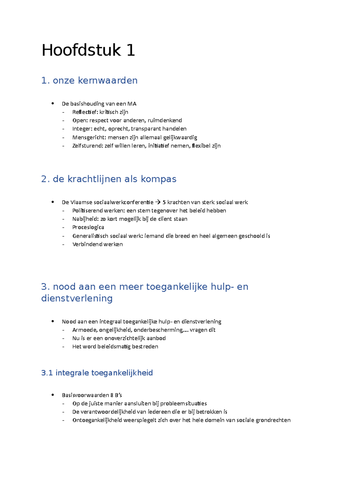 Samenvatting H1 - Hoofdstuk 1 1. Onze Kernwaarden De Basishouding Van ...