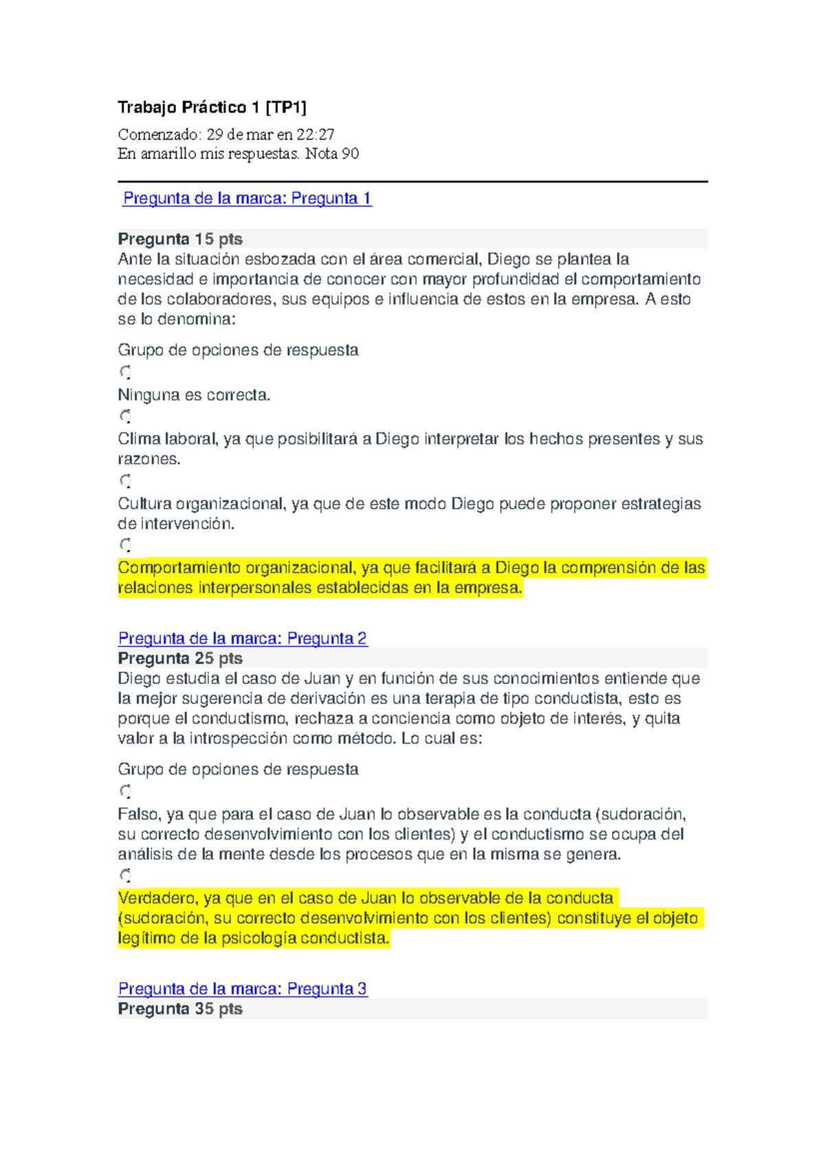 Trabajo Practico 1 Typm Trabajo Pr Ctico Tp1 Comenzado 29 De Mar En 22 En Amarillo Mis Respuestas Nota 90 Pregunta De La Marca Pregunta Pregunta 15 Pts Ante La Studocu