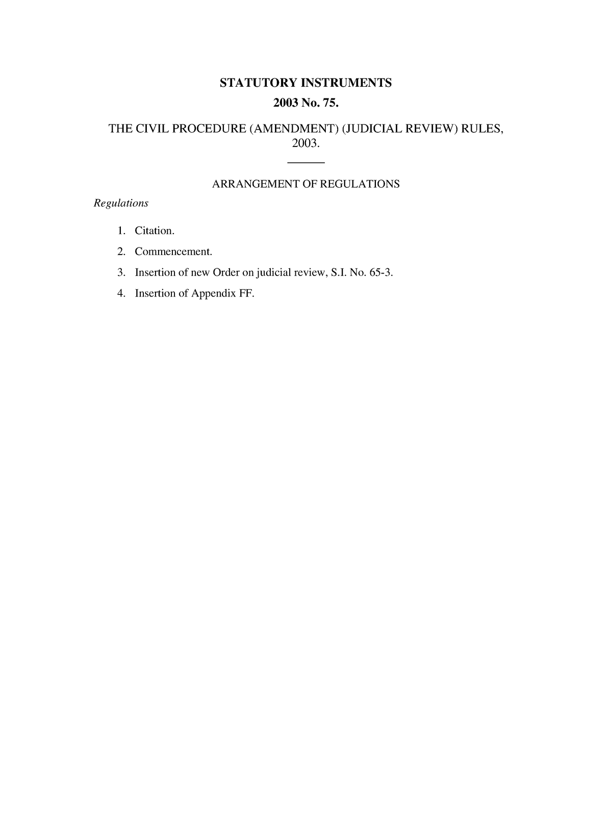 the-civil-procedure-amendment-judicial-review-rules-2003-si-75