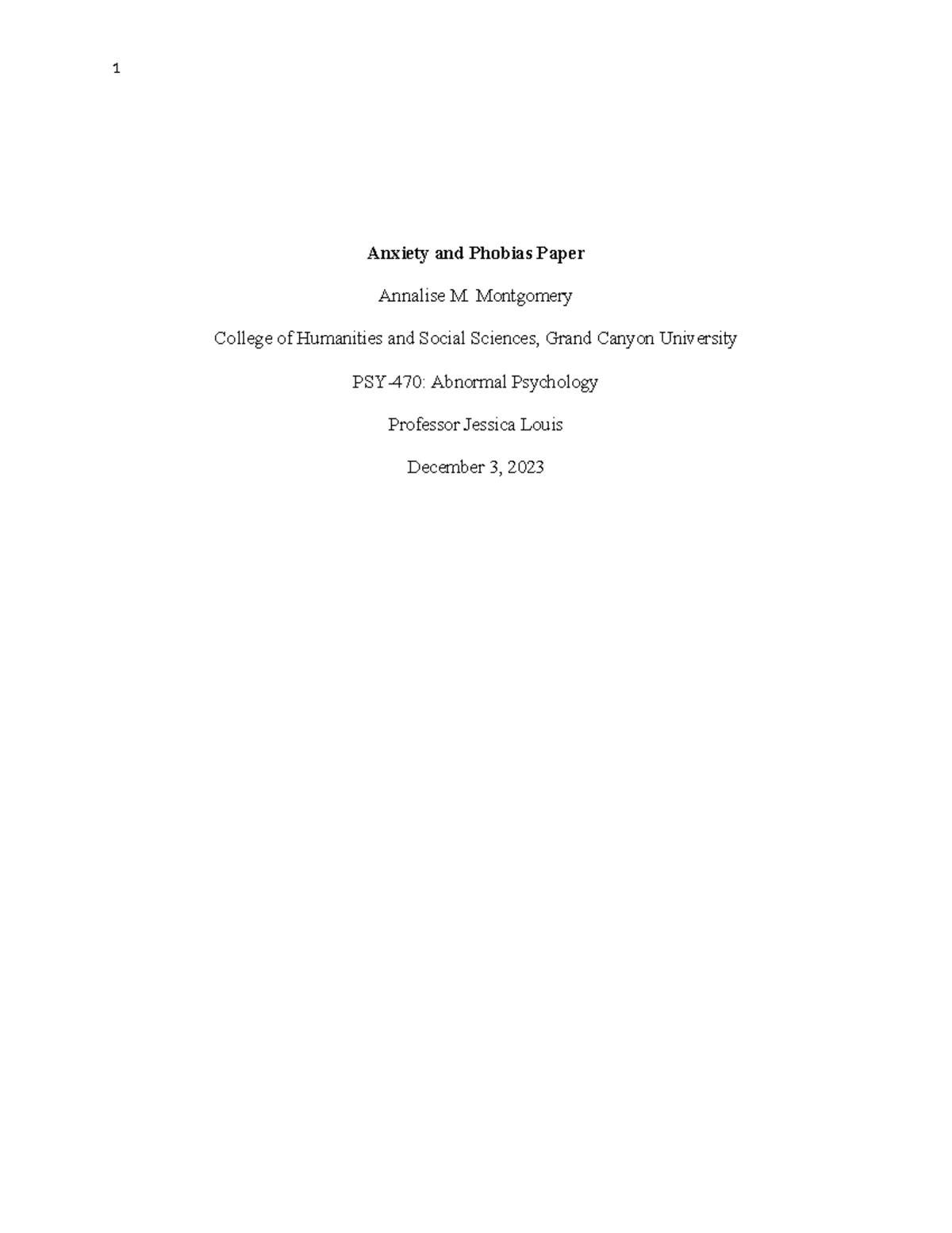 Anxiety and Phobias Paper Anxiety and Phobias Paper Annalise M