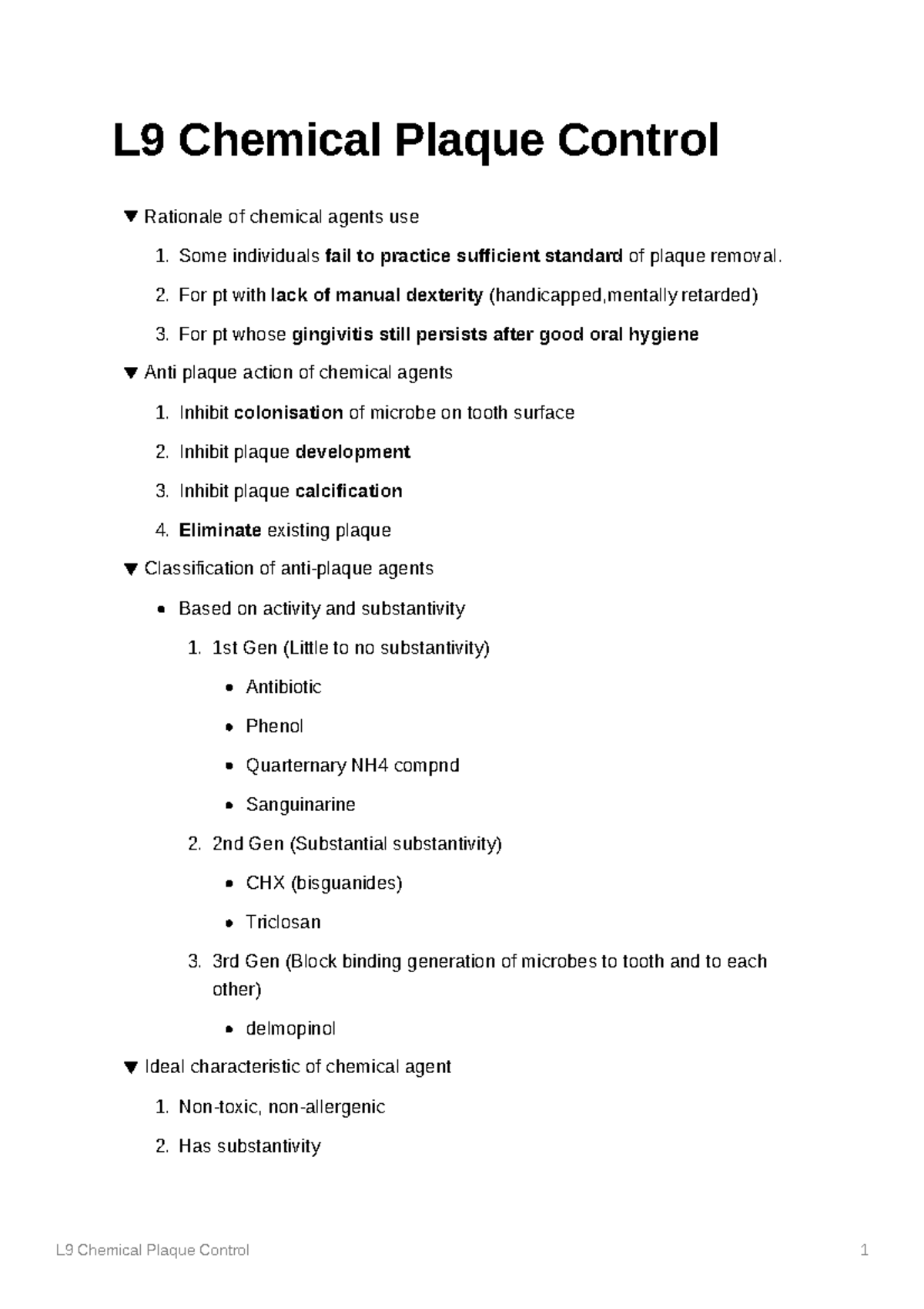 Chemical Plaque Control L9 Chemical Plaque Control Rationale of