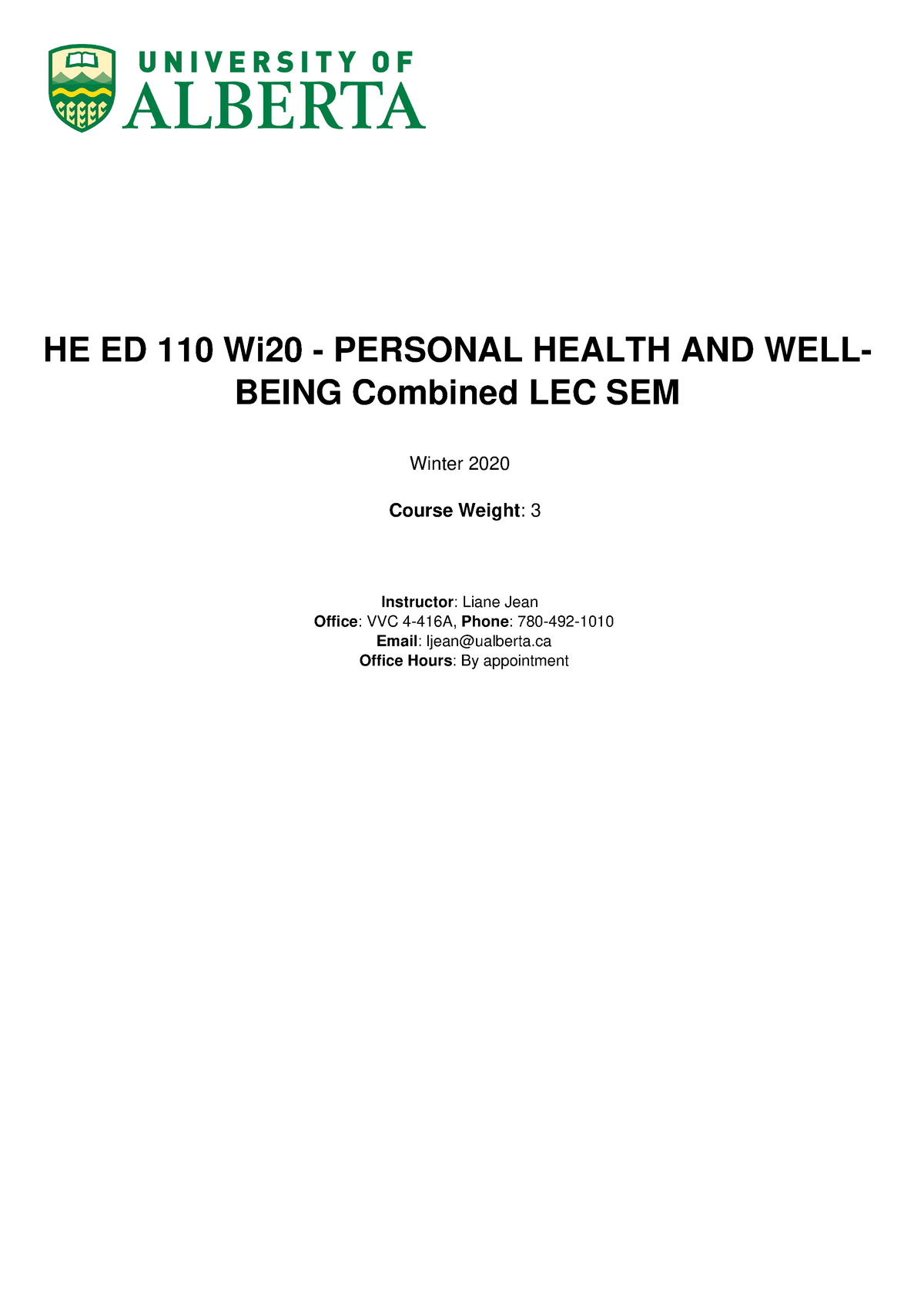 HE ED Course Outline - HE ED 110 Wi20 - PERSONAL HEALTH AND WELL- BEING  Combined LEC SEM Winter 2020 - Studocu