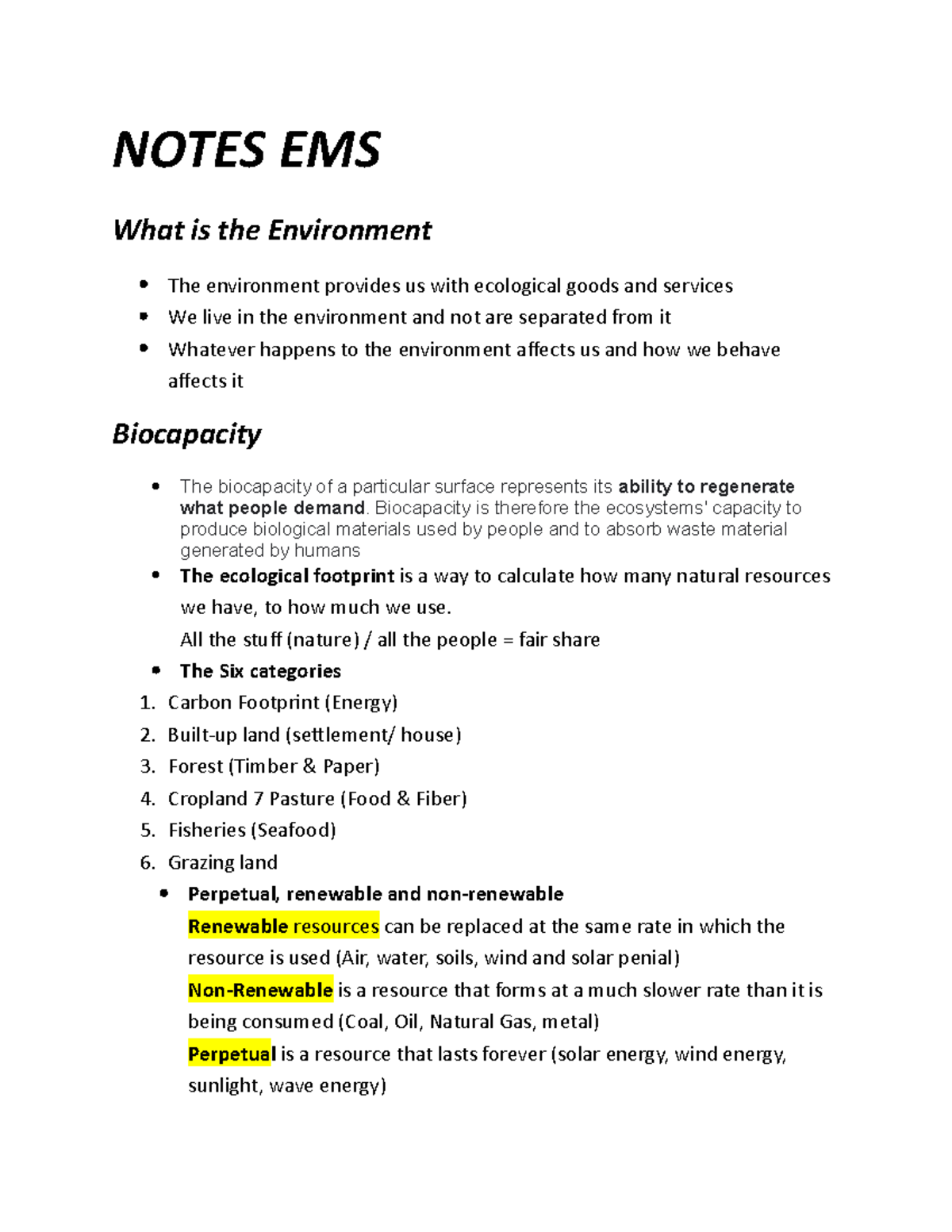 Notes ENVR 1000 - NOTES EMS What is the Environment The environment ...