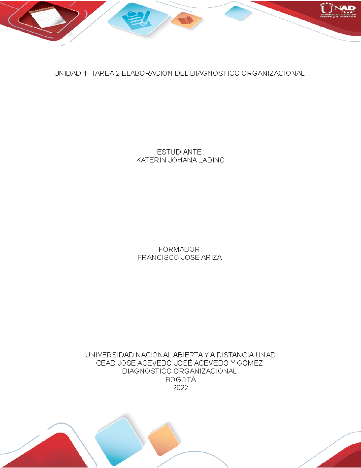 Unidad 1- Tarea 2 Elaboración DEL Diagnostico Organizacional - UNIDAD 1 ...