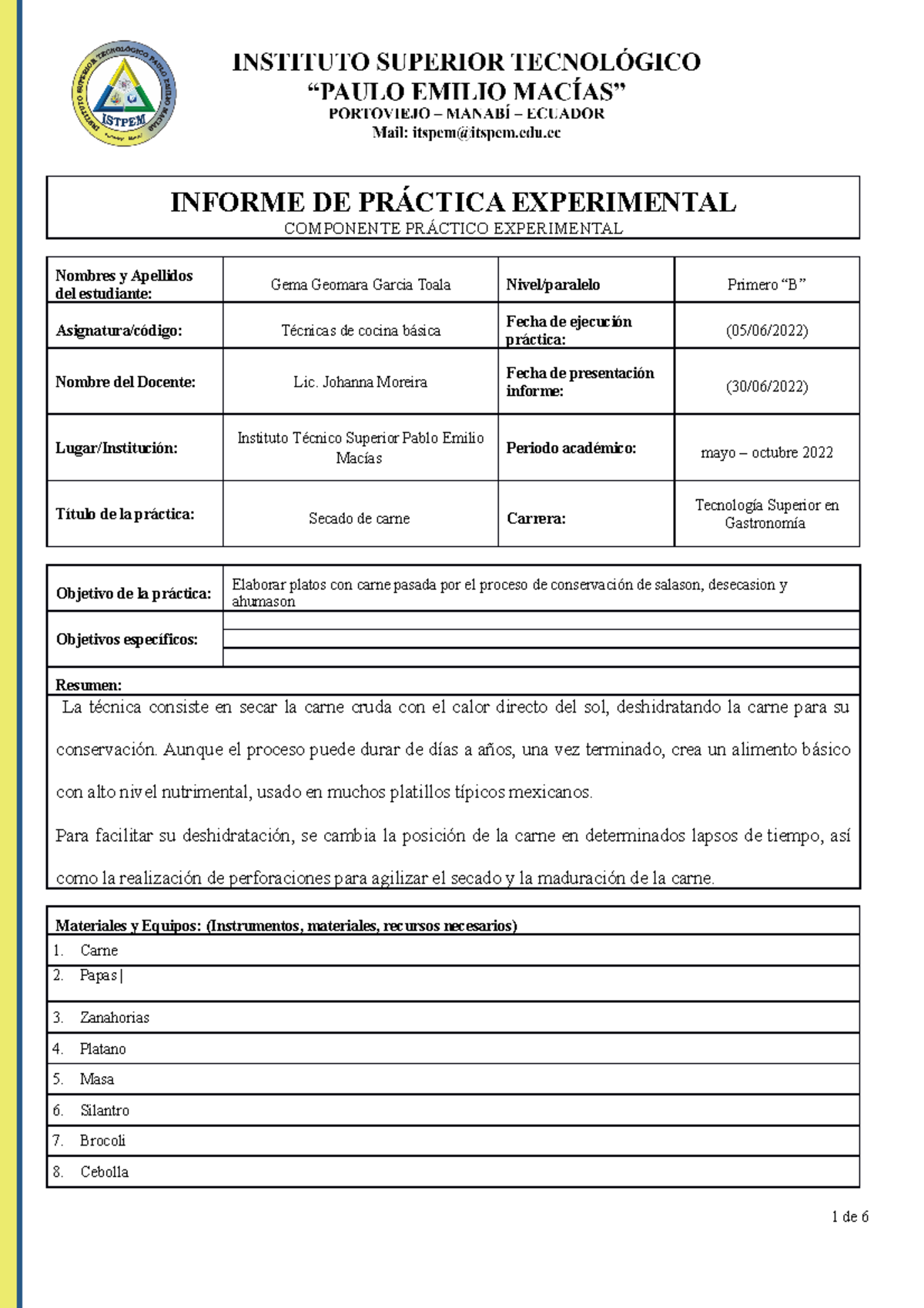 Practica Experimental practica Carne SECA - INFORME DE PRÁCTICA ...