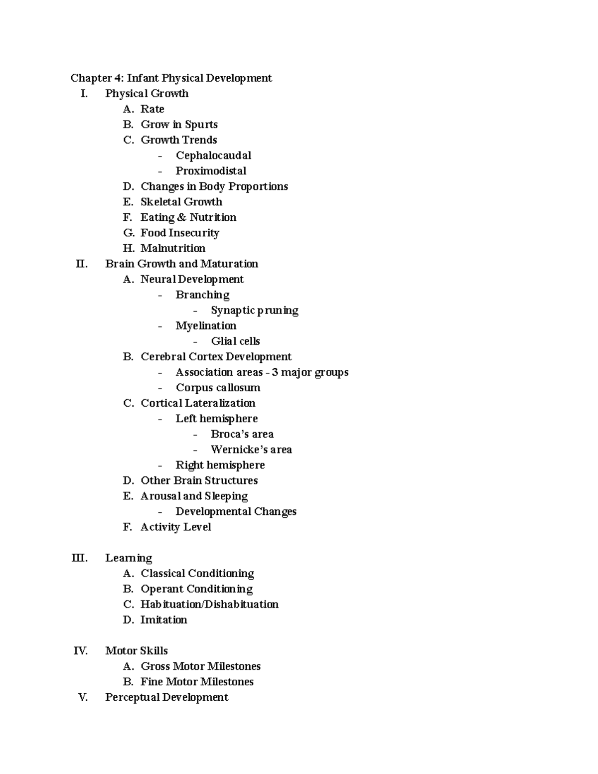 Exam 2 Study Guide (Chapters 4-8) - Chapter 4: Infant Physical ...