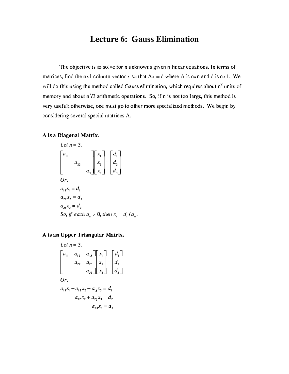 Lecture 6 Lecture 6 Gauss Elimination The Objective Is To Solve For